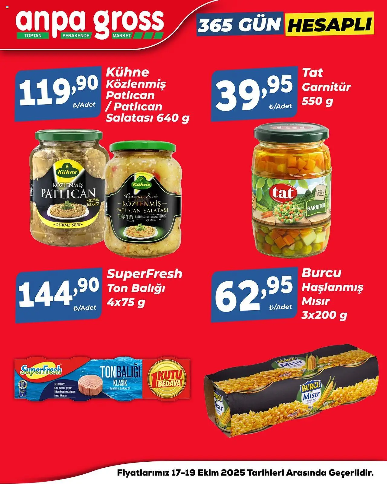 Anpa Gross Katalog Cuma-Pazar - 17.10.2025 tarihinden itibaren geçerlidir | Sayfa: 5 | Ürünler: Kutu, Patlıcan, Ton balığı, Mısır