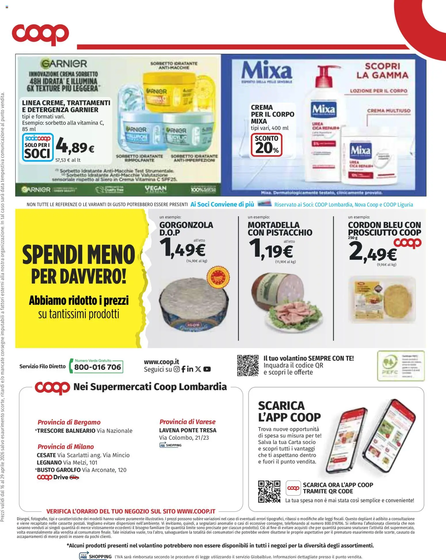 Volantino COOP del 16.04.2026 | Pagina: 18 | Prodotti: Crema per il corpo, Tè, Mortadella, Gorgonzola