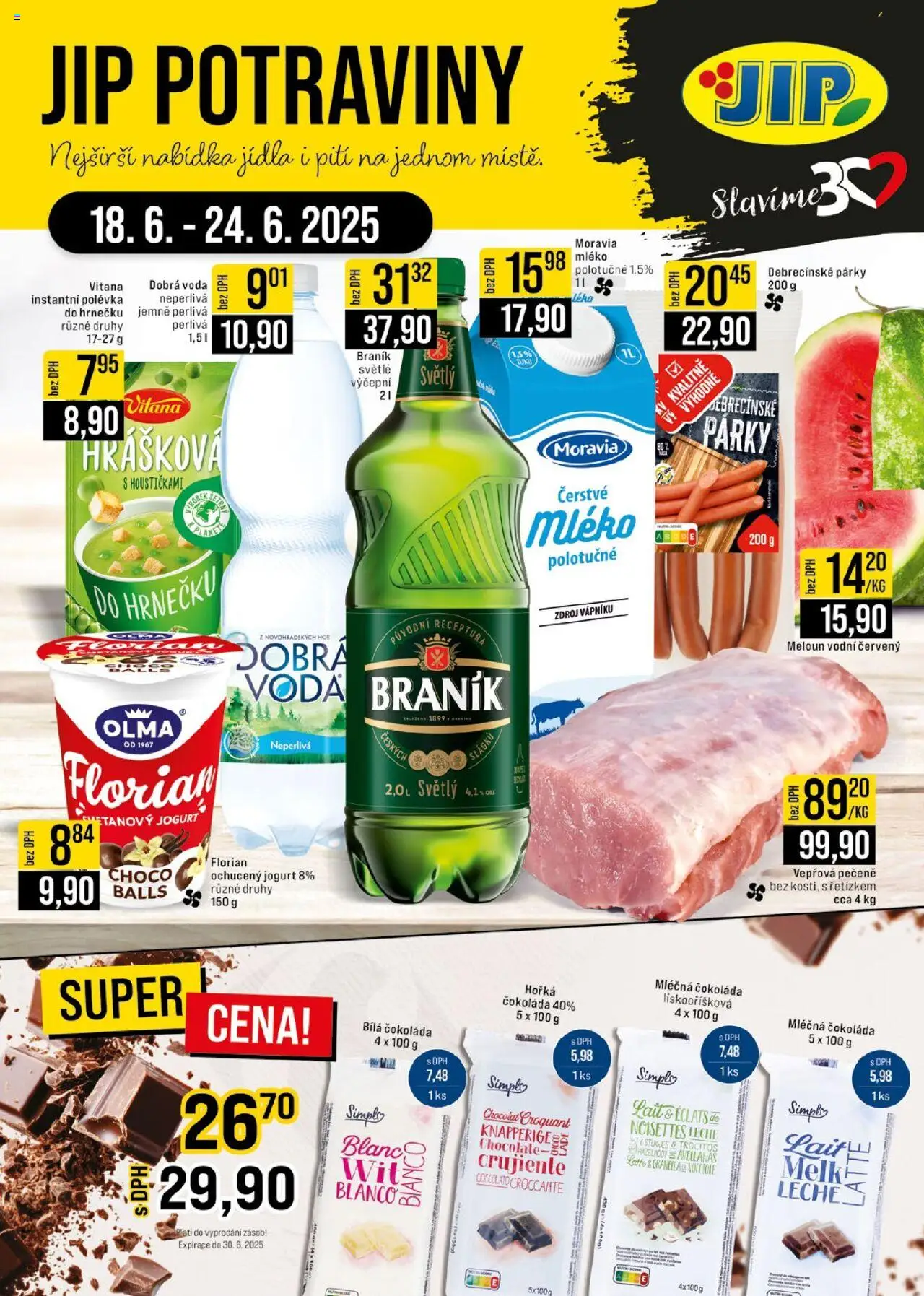 Jip leták - Ostatní prodejny od 18.06.2025 | Strana: 1 | Produkty: Voda, Vepřová pečeně, Mléko, Braník