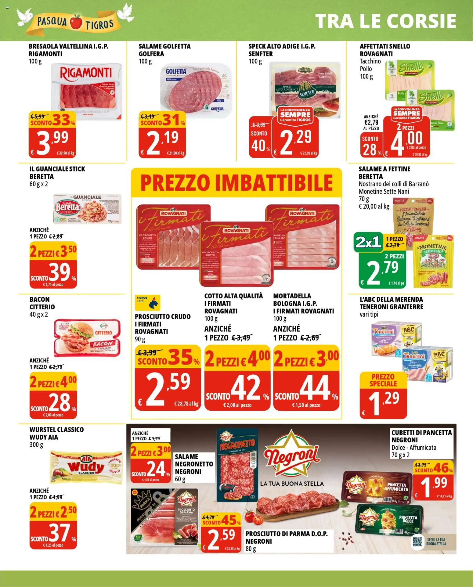Volantino Tigros del 24.03.2026 | Pagina: 14 | Prodotti: Prosciutto Crudo, Pancetta, Wurstel, Guanciale