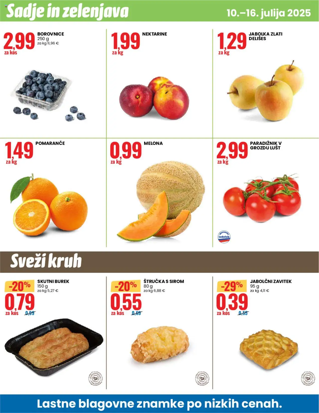 Eurospin - Kranj │ velja od 10.07.2025 | Stran: 12 | Izdelki: Kos, Kruh, Jabolka, Nektarine