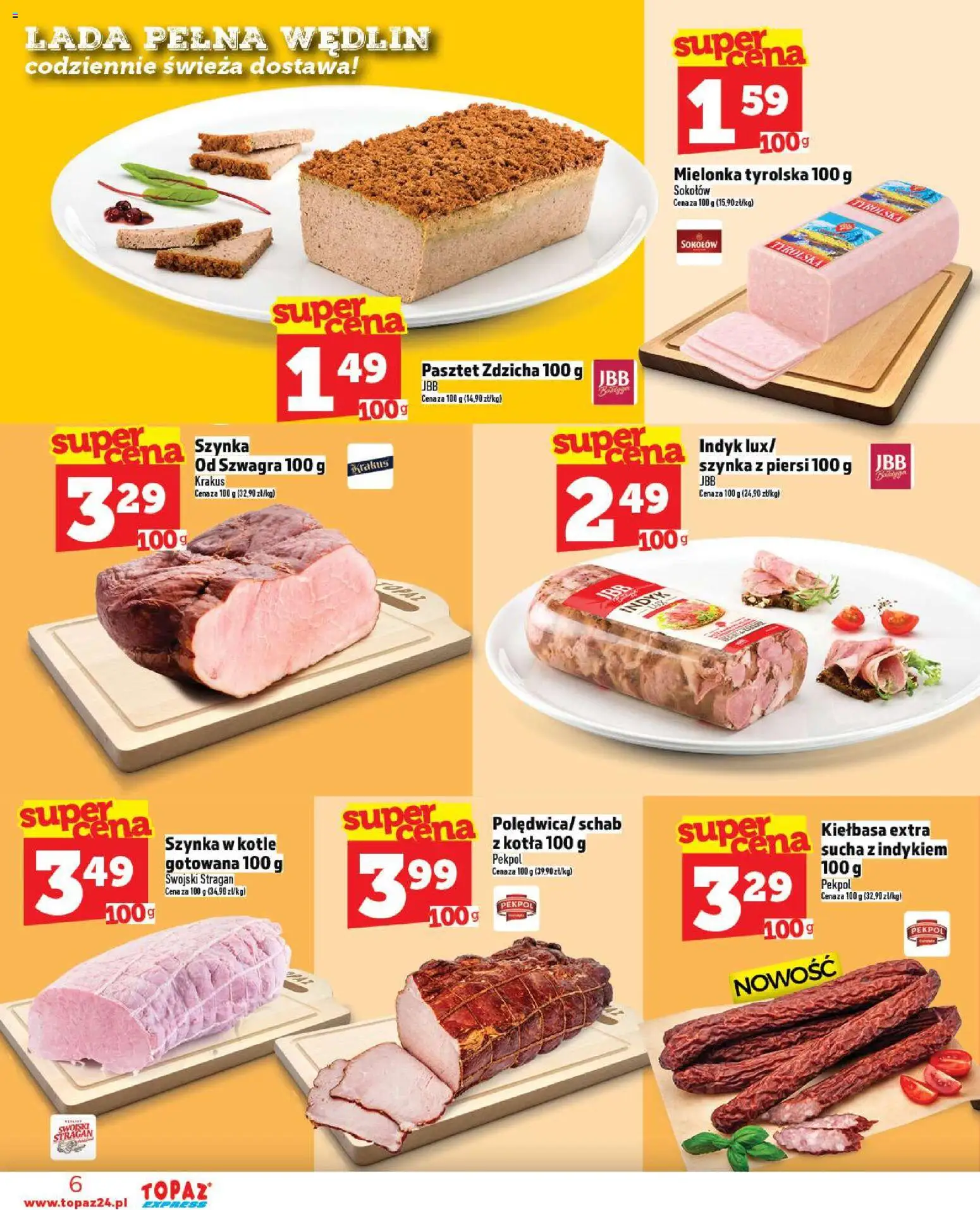 Topaz Gazetka - Express od 13.11.2025 | Strona: 6 | Produkty: Schab, Piersi, Mielonka tyrolska, Szynka