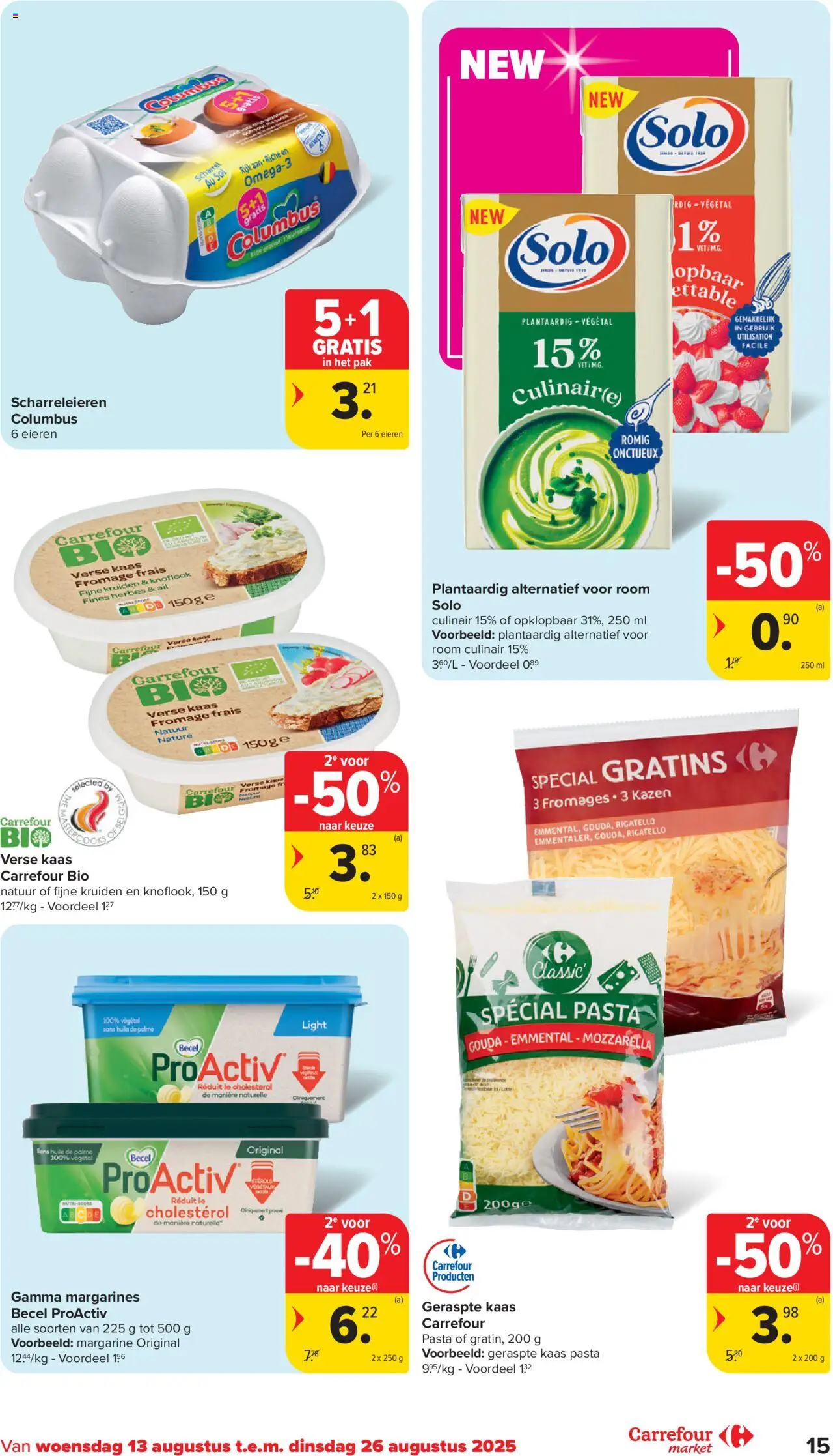  | Pagina: 15 | Producten: Pasta, Room, Gouda, Knoflook