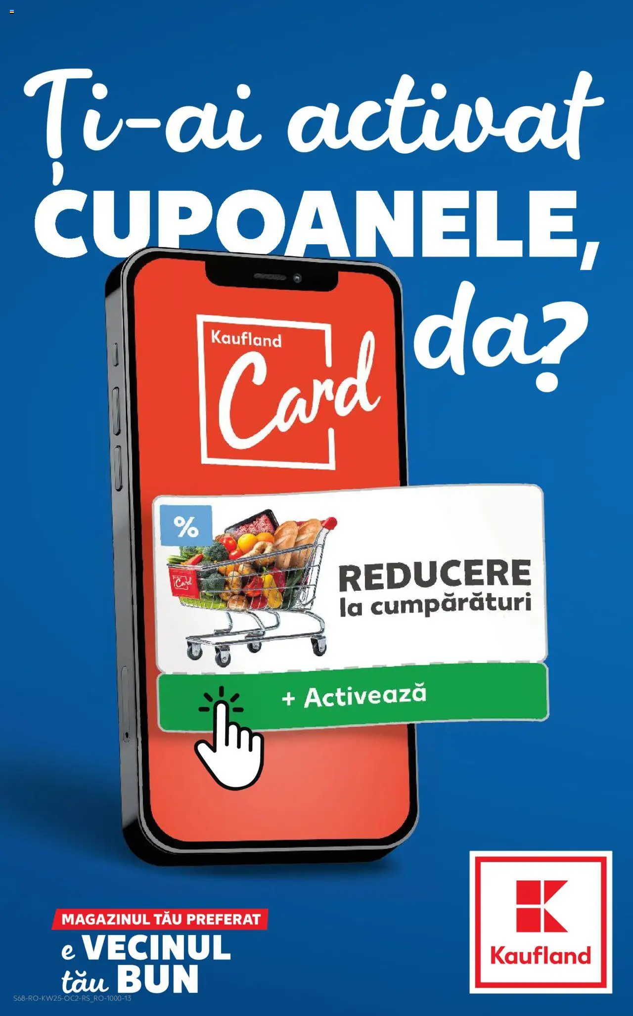Kaufland RO akciós ujság - amely érvényes a következő dátumtól: 18.06.2025 | Oldal: 68