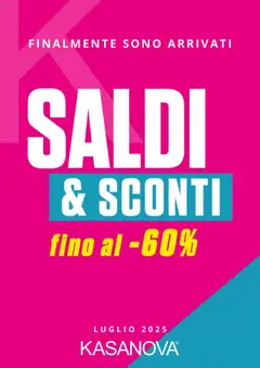 Anteprima del volantino Kasanova Saldi Estate catalogo valido a partire dal 11.07.2025