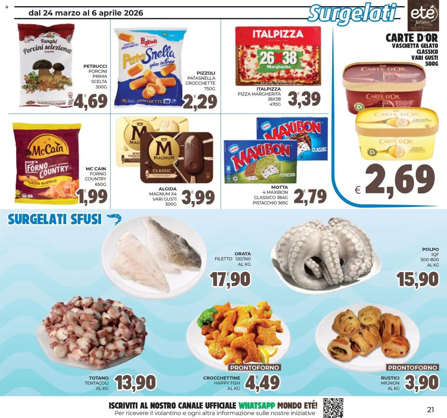 Volantino Eté del 24.03.2026 | Pagina: 21 | Prodotti: Pizza, Gelato, Forno, Rustici