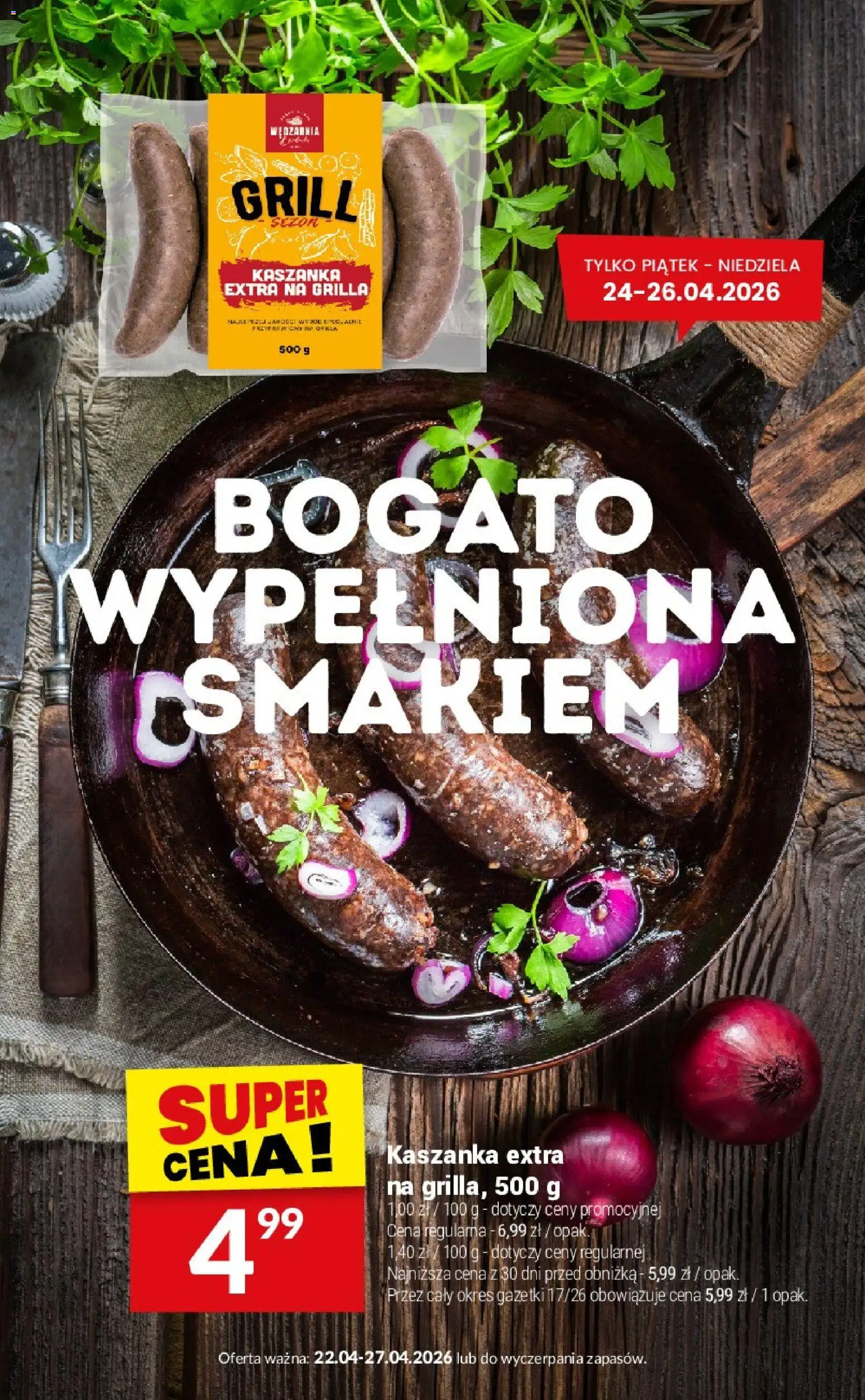 Twój Market gazetka - Rozpalamy Sezon na Grila od 22.04.2026 | Strona: 3 | Produkty: Grill, Kaszanka