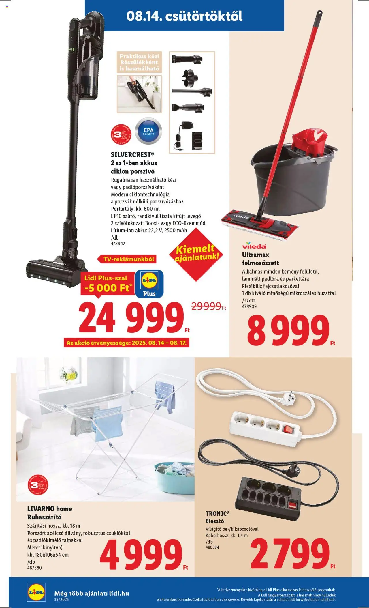 Lidl akciós ujság - amely érvényes a következő dátumtól: 14.08.2025 | Oldal: 32 | Termékek: Porszívó, Ruhaszárító, Vileda