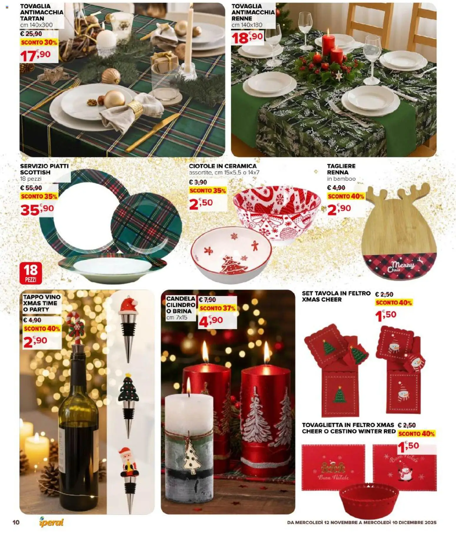 Volantino Iperal del 12.11.2025 | Pagina: 10 | Prodotti: Vino, Tagliere, Tovaglia, Candela