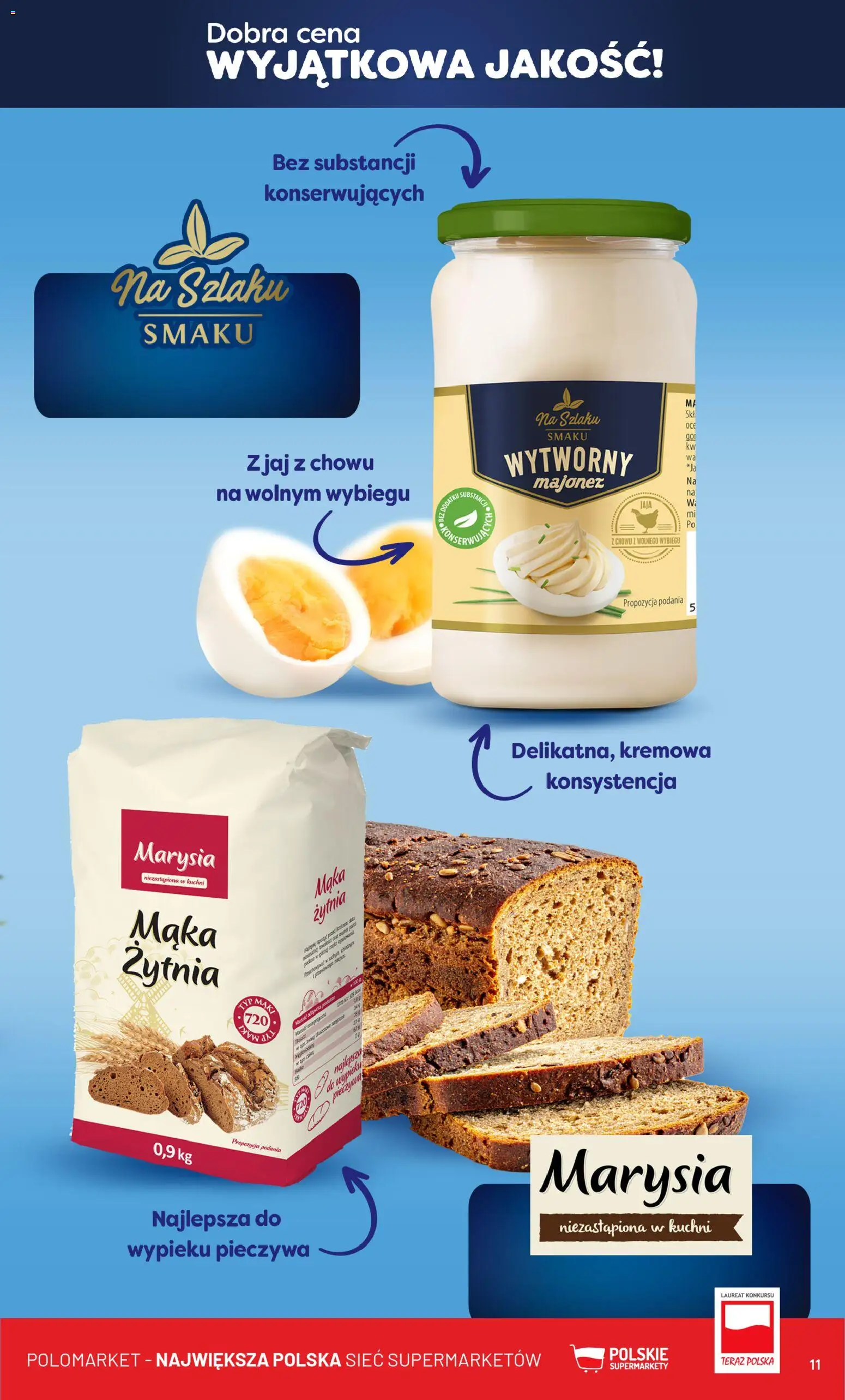 POLOmarket Gazetka - Wyjatkowa Jakość od 19.11.2025 | Strona: 11 | Produkty: Mąka żytnia, Majonez, Jaja
