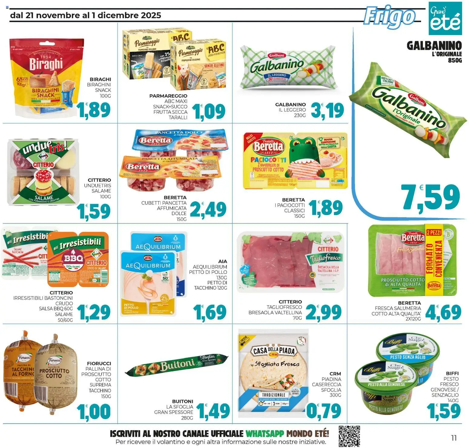 Volantino Eté del 21.11.2025 | Pagina: 11 | Prodotti: Salsa, Latte, Taralli, Parmigiano