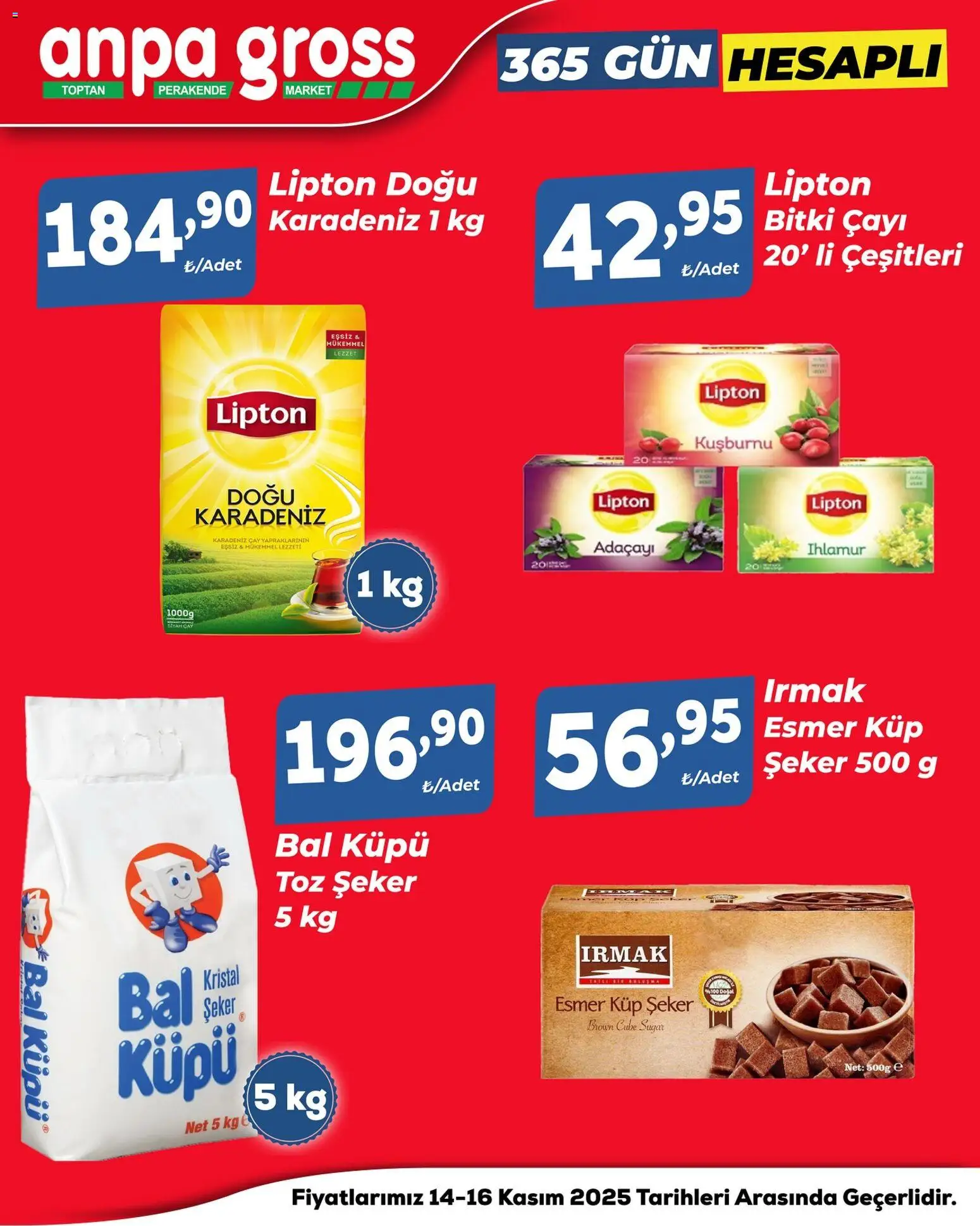 Anpa Gross Hafta Sonu Fırsatları - 14.11.2025 tarihinden itibaren geçerlidir | Sayfa: 9 | Ürünler: Ihlamur, Kuşburnu, Toz şeker, Küp şeker