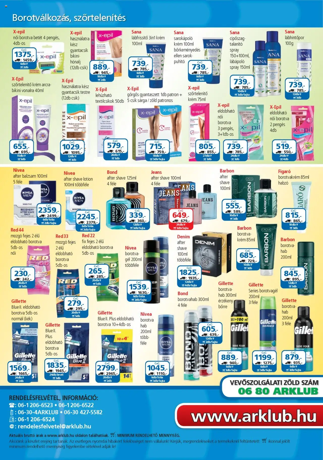 ÁRKLUB akciós ujság - amely érvényes a következő dátumtól: 01.08.2025 | Oldal: 32 | Termékek: Bikini, Borotva, Borotvagél, Borotvahab