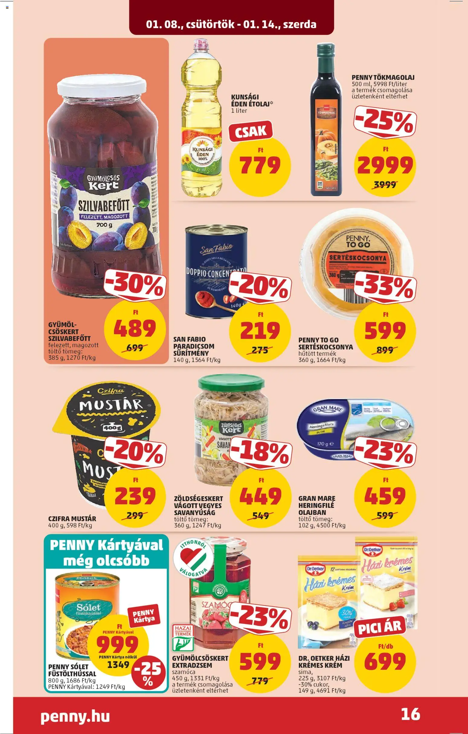 PENNY akciós ujság - amely érvényes a következő dátumtól: 08.01.2026 | Oldal: 20 | Termékek: Sólet, Töltő, Tökmagolaj, Szilvabefőtt