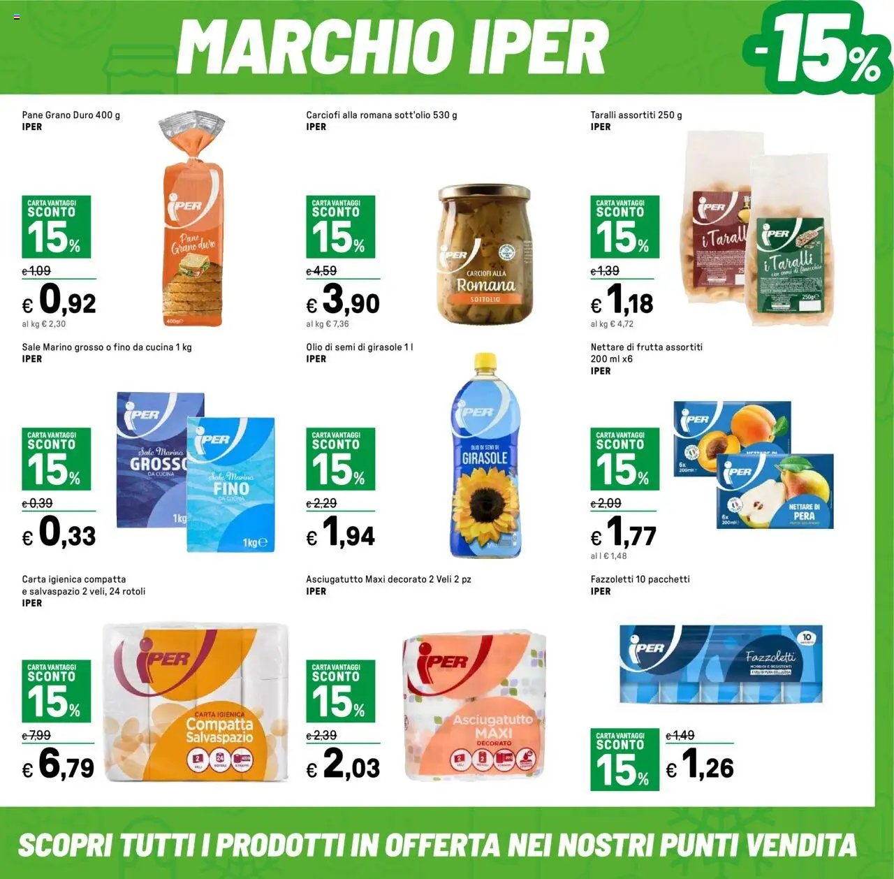 Volantino Iper del 01.08.2025 | Pagina: 15 | Prodotti: Carta igienica, Fazzoletti, Taralli, Asciugatutto