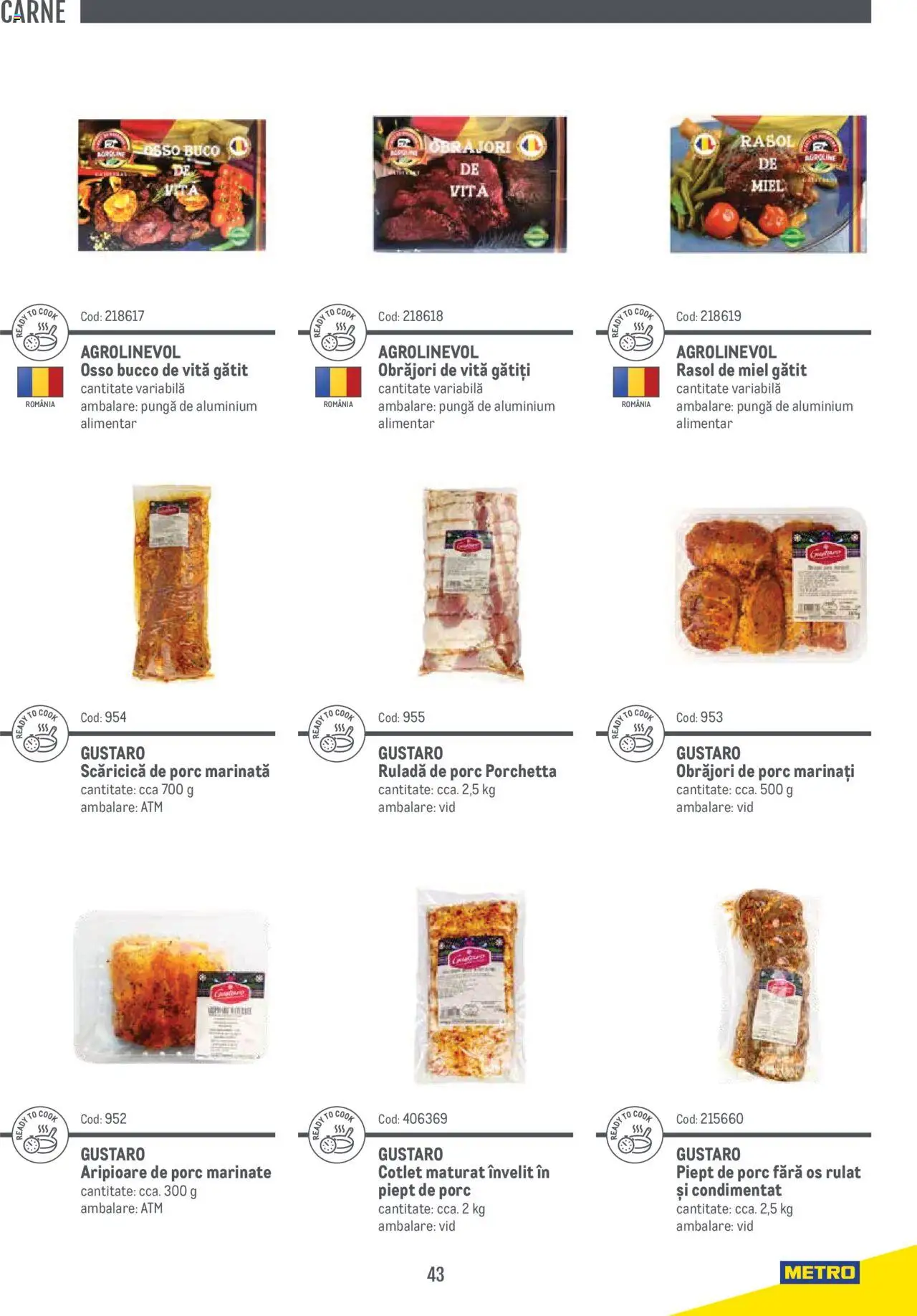 Noul catalog Metro – valabil de la 14.11.2024 | Pagină: 43 | Produse: Pungă, Rasol