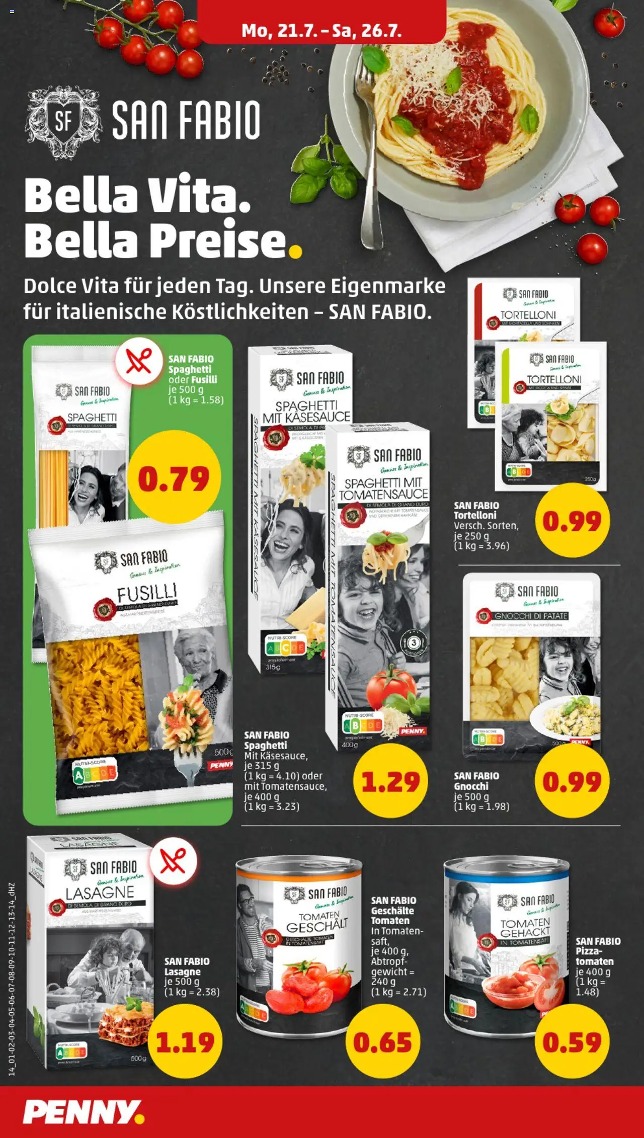 Penny Prospekt 	 - gültig ab dem 21.07.2025 | Seite: 14 | Produkte: Gewicht, Tomaten, Pizza