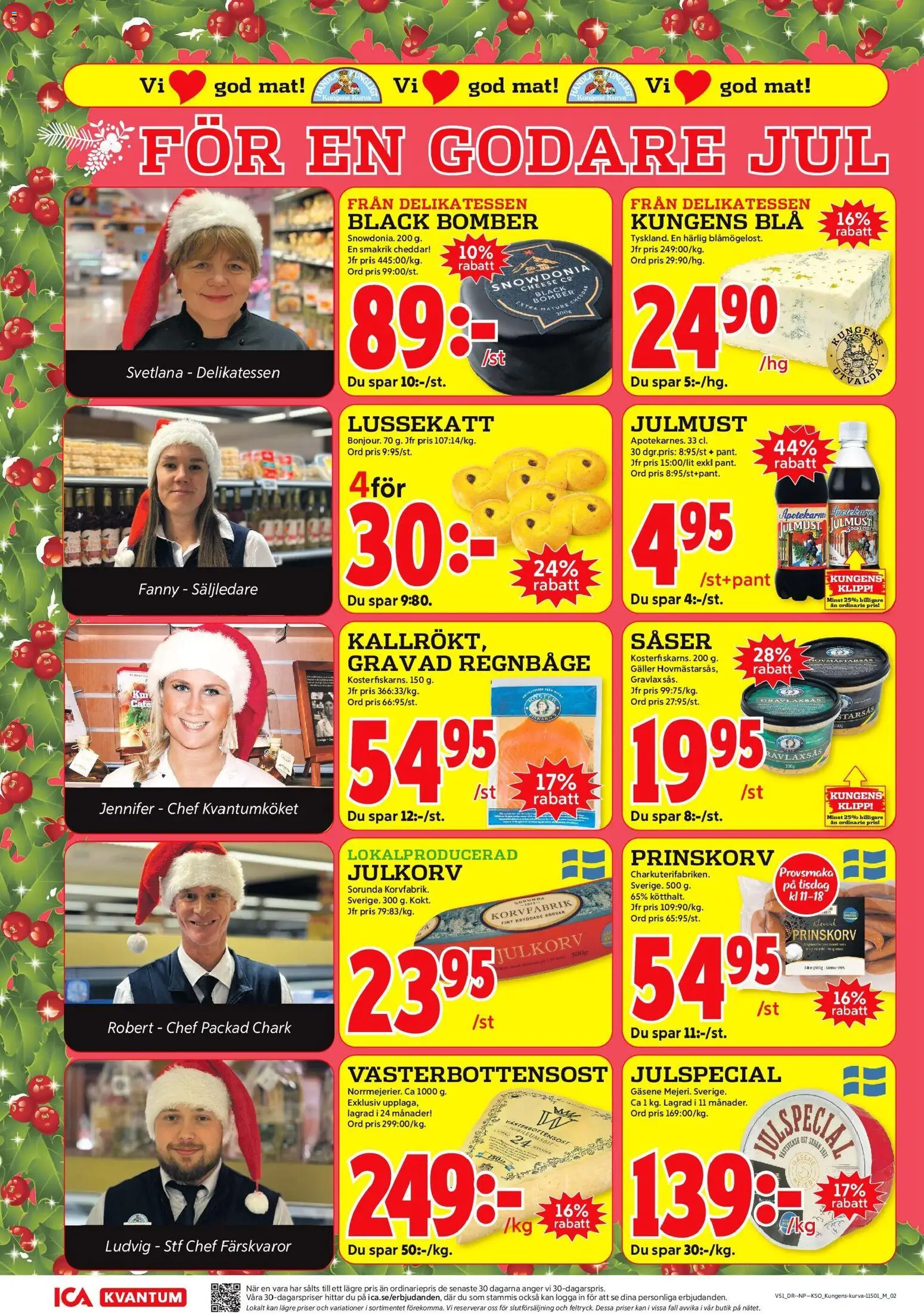 ICA Kvantum reklamblad aktuell från 15.12.2025 | Sida: 6 | Produkter: Prinskorv, Galler, Cheddar