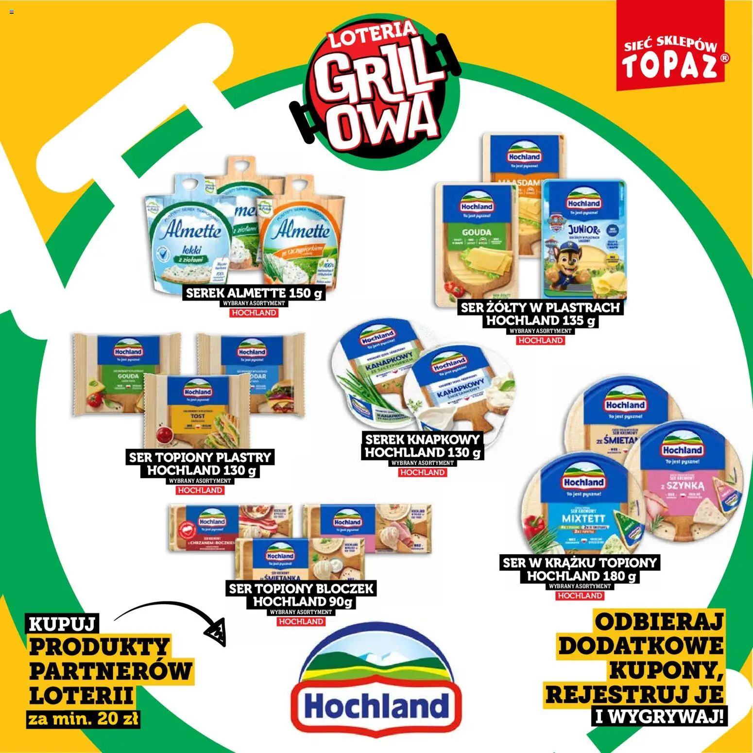 Topaz gazetka - Kupuj, Grilluj I Wygrywaj od 20.04.2026 | Strona: 23 | Produkty: Ser topiony, Serek, Grill, Ser