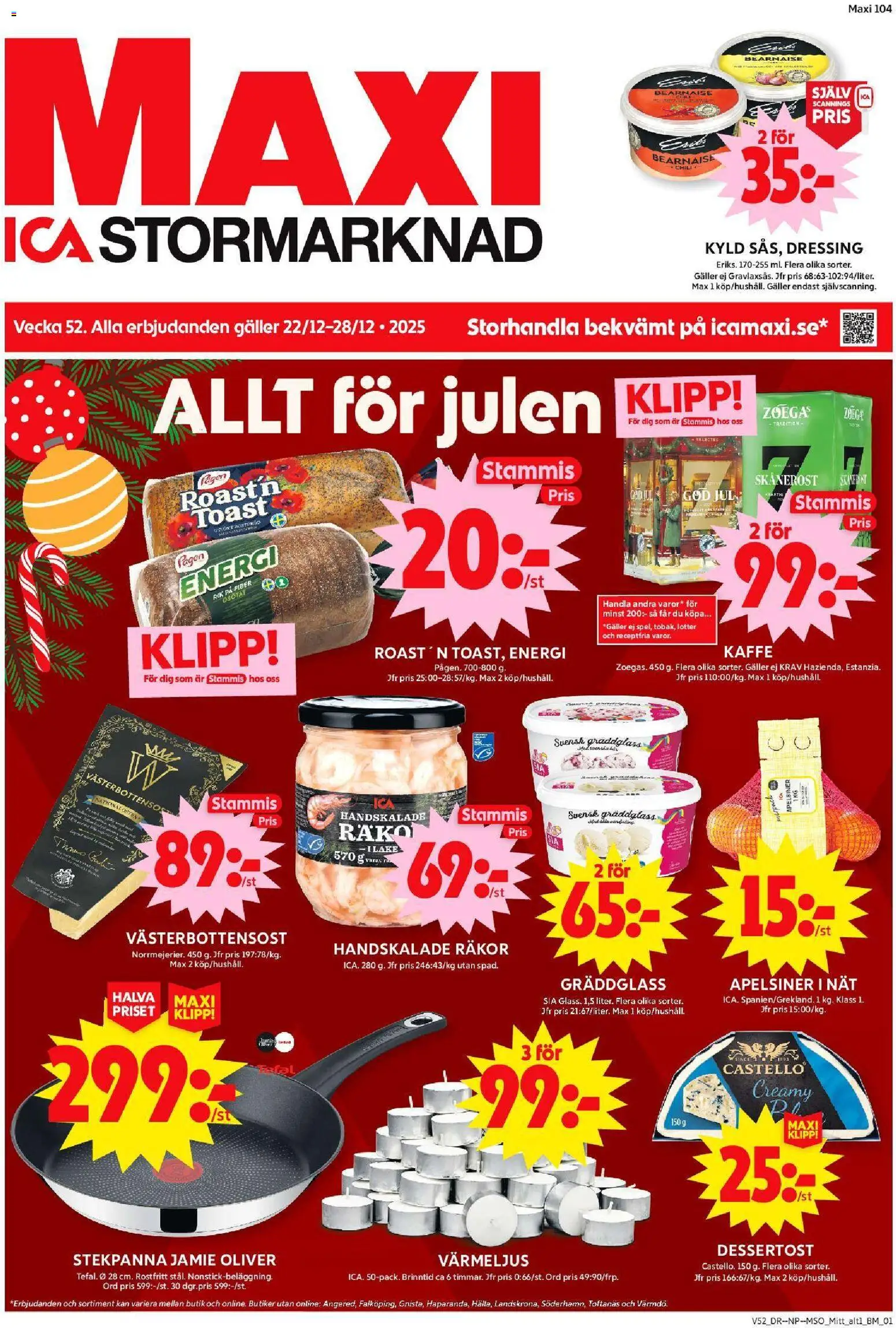 ICA Maxi reklamblad aktuell från 22.12.2025 | Sida: 1 | Produkter: Oliver, Chili, Apelsiner, Stekpanna