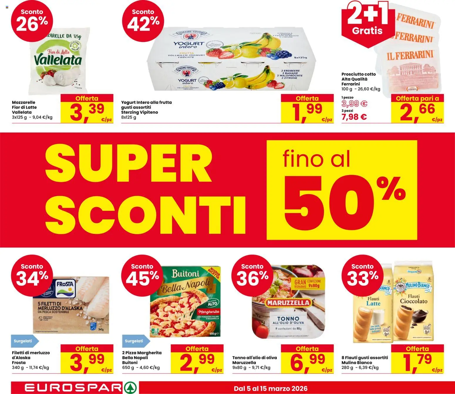 Volantino Despar del 05.03.2026 | Pagina: 4 | Prodotti: Prosciutto Cotto, Pizza, Frutta, Pesca