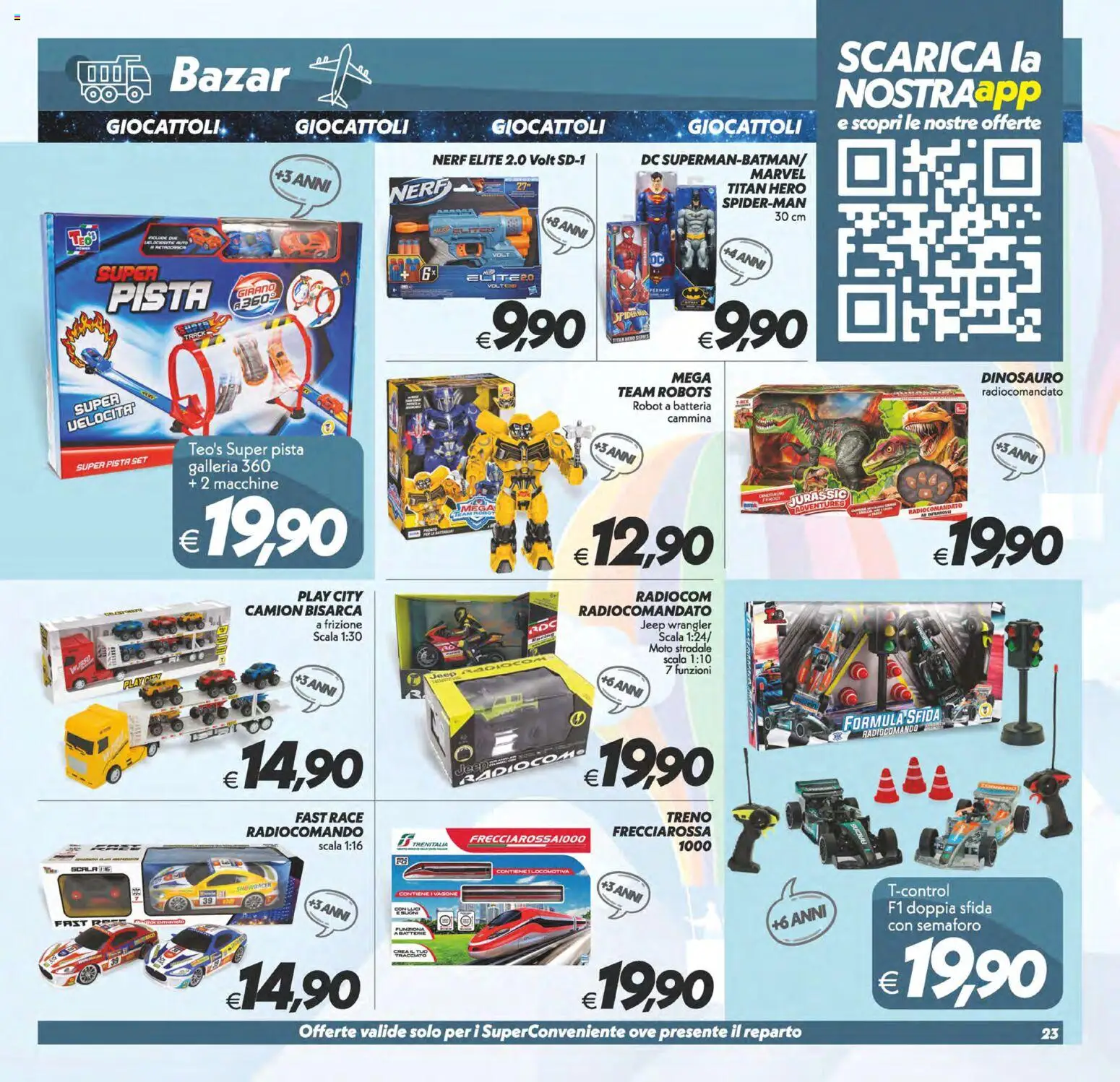 Volantino SuperConveniente del 24.10.2025 | Pagina: 23 | Prodotti: Scala, Robot, Batteria