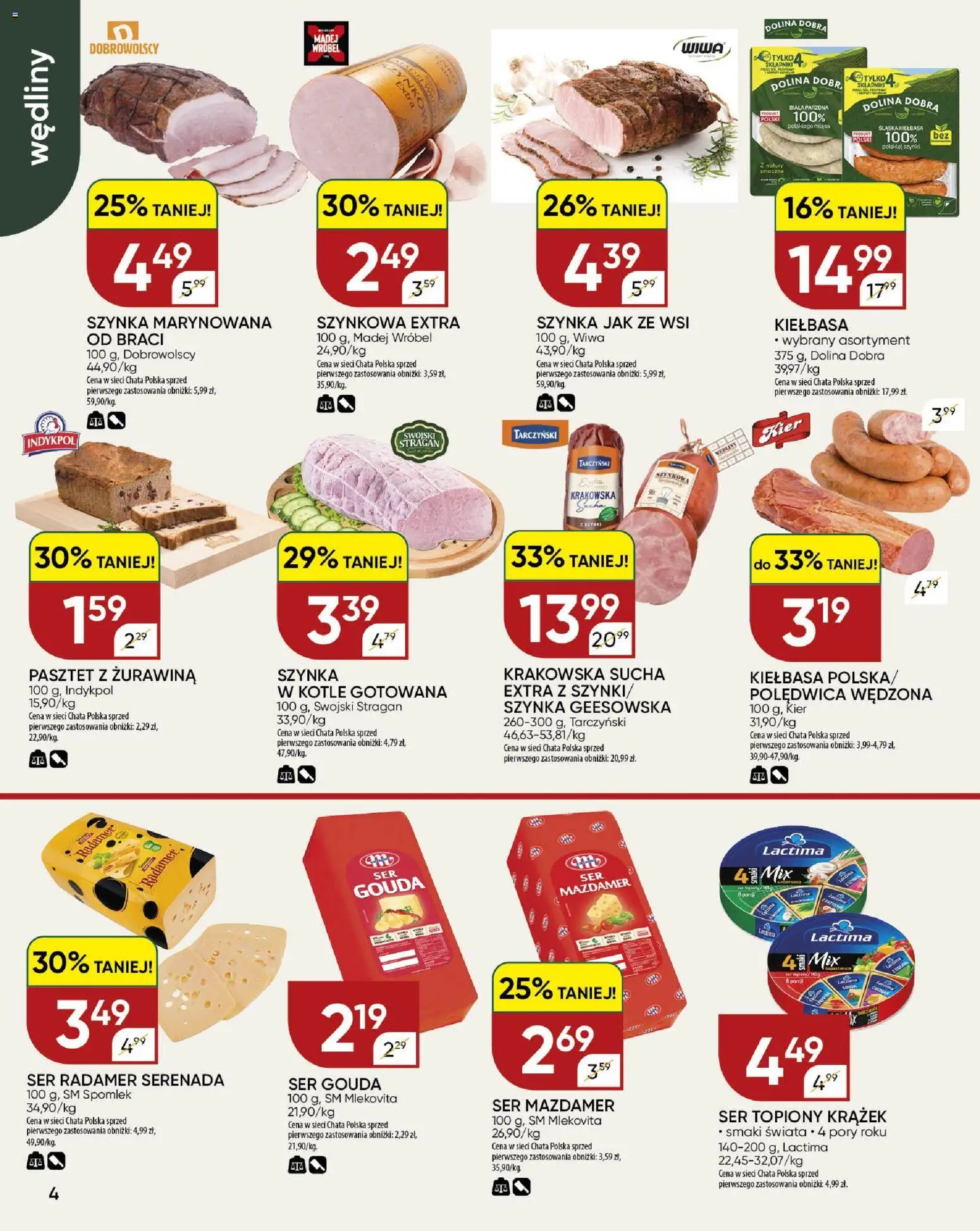 Chata Polska gazetka od 26.03.2026 | Strona: 4 | Produkty: Kiełbasa, Ser topiony, Wędliny, Ser gouda