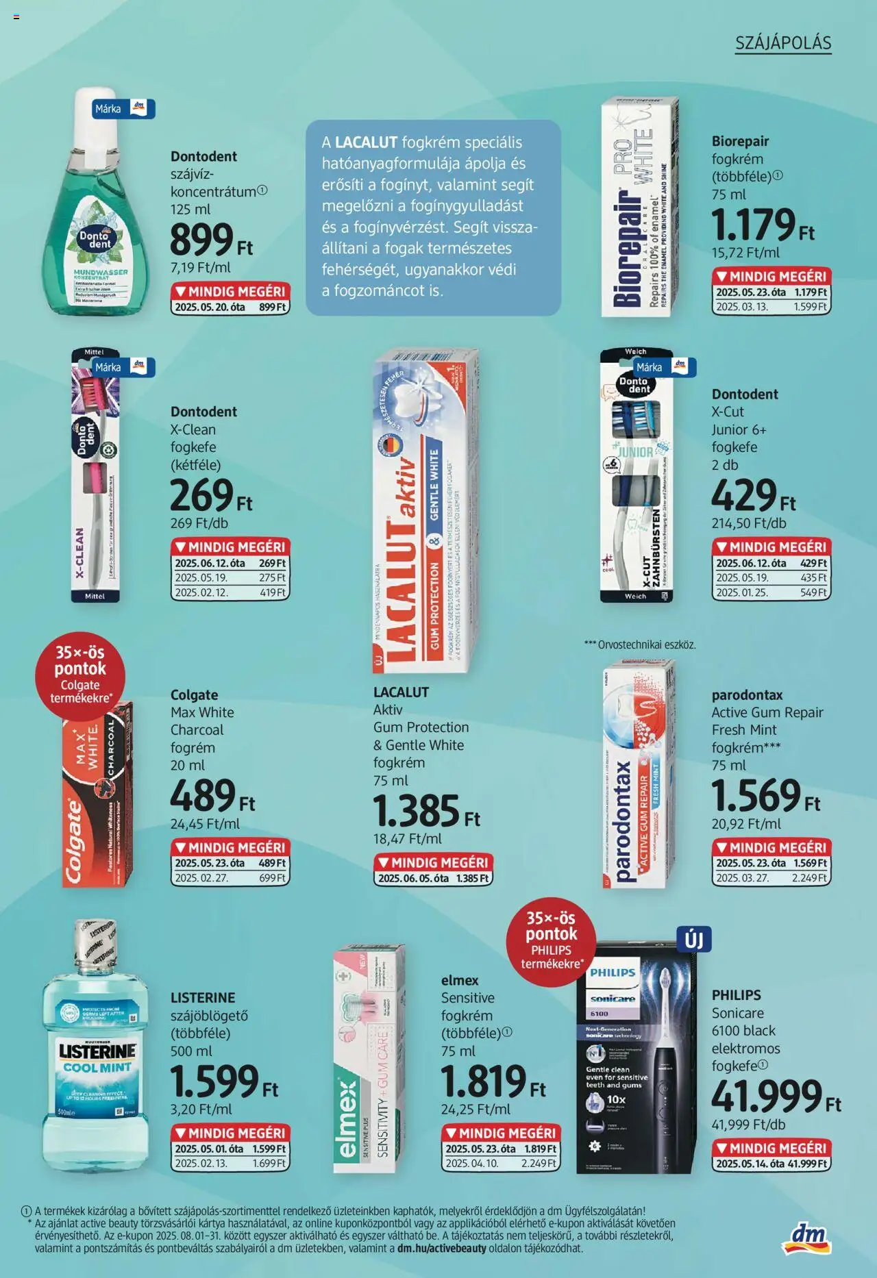 DM Drogerie Markt akciós ujság - amely érvényes a következő dátumtól: 31.07.2025 | Oldal: 19 | Termékek: Elektromos fogkefe, Fogkrém, Fogkefe, Szájvíz