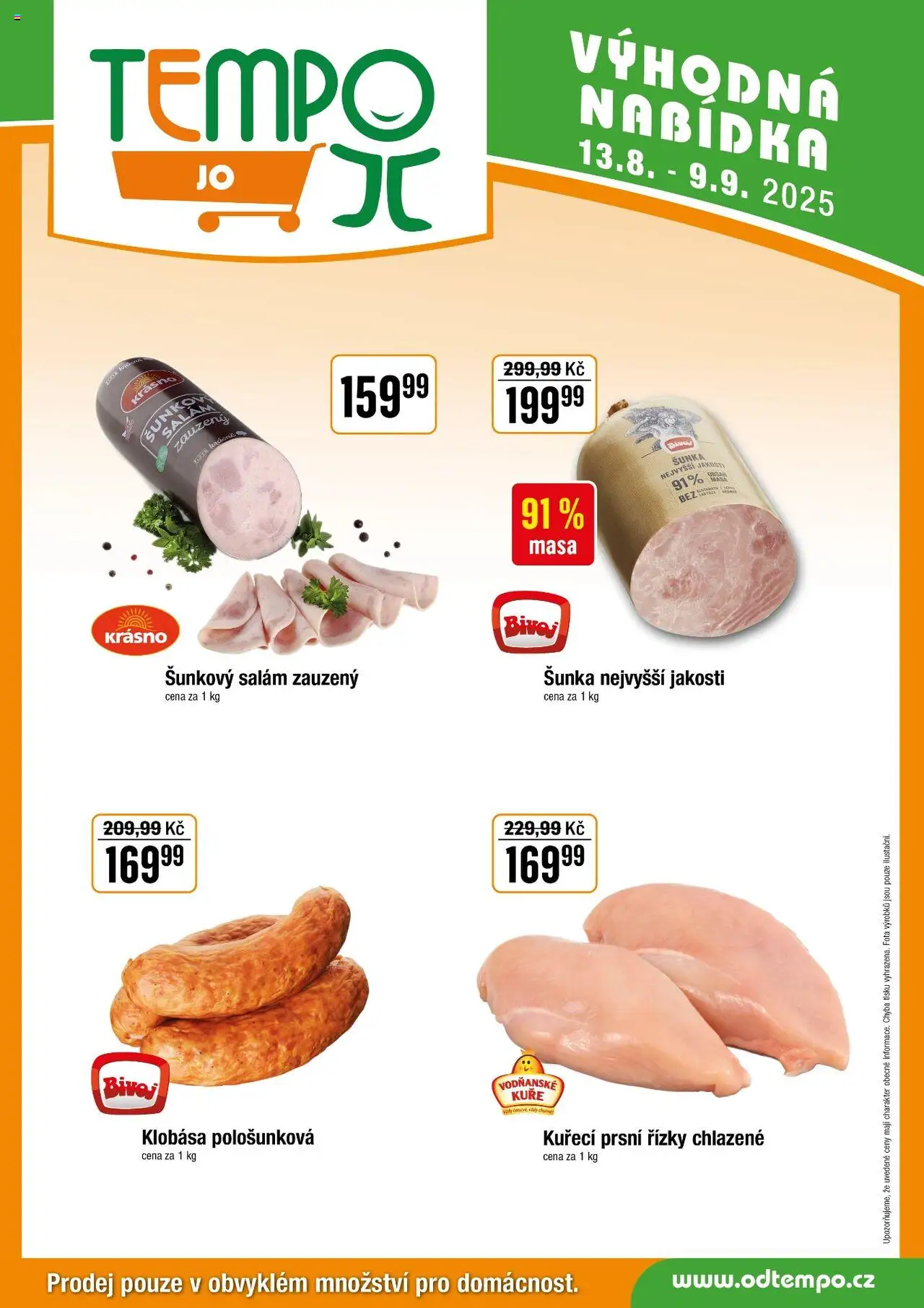 Tempo leták - JO od 13.08.2025 | Strana: 3 | Produkty: Klobása, Kuřecí prsní řízky, Šunkový salám, Kuřecí prsní řízky chlazené