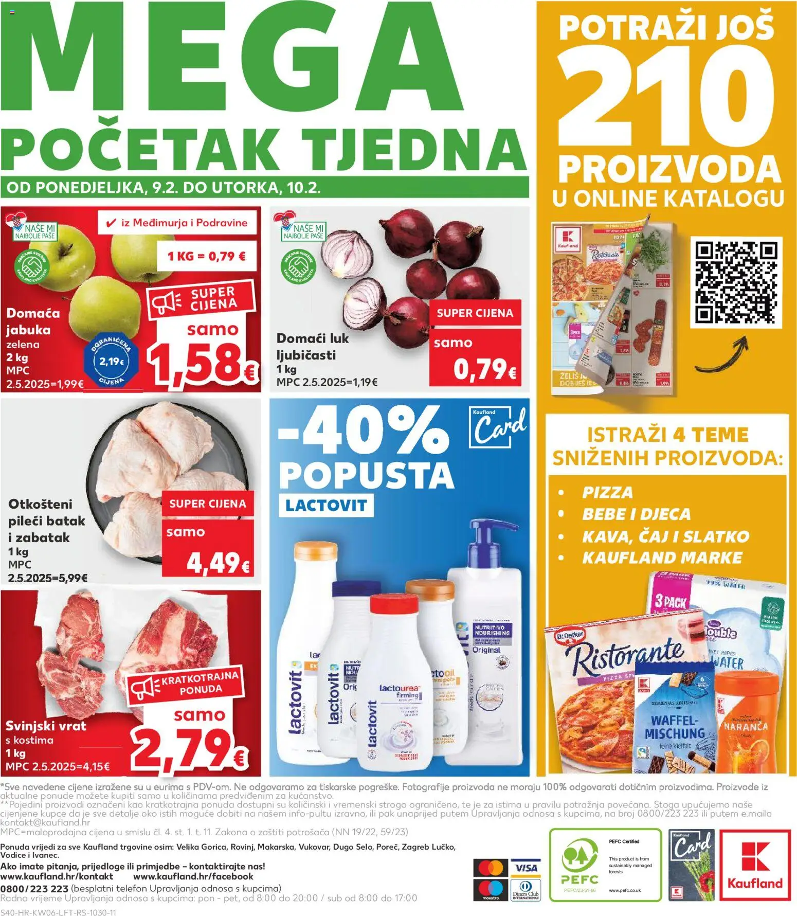 Kaufland katalog | vrijedi od 04.02.2026 | Stranica: 40 | Proizvodi: Pizza, Luk, Telefon, Jabuka