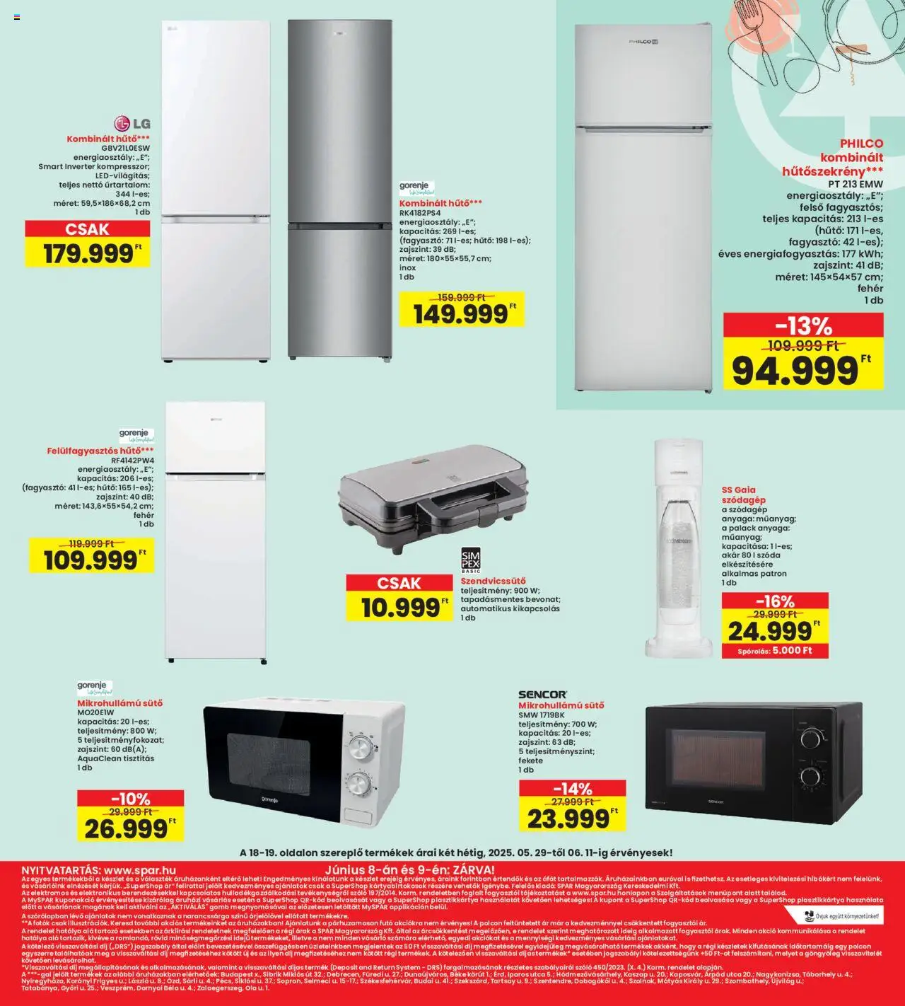 Interspar akciós ujság - amely érvényes a következő dátumtól: 29.05.2025 | Oldal: 19 | Termékek: Szőlő, Hűtőszekrény, Mikrohullámú sütő, Szendvicssütő