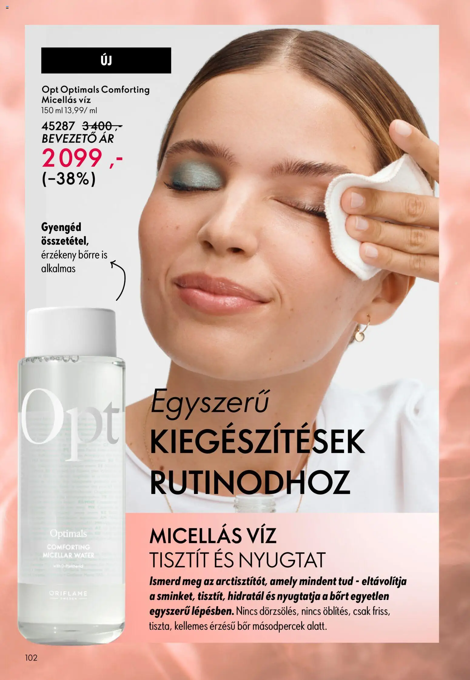 Oriflame akciós ujság - amely érvényes a következő dátumtól: 11.02.2026 | Oldal: 102 | Termékek: Micellás víz, Bor