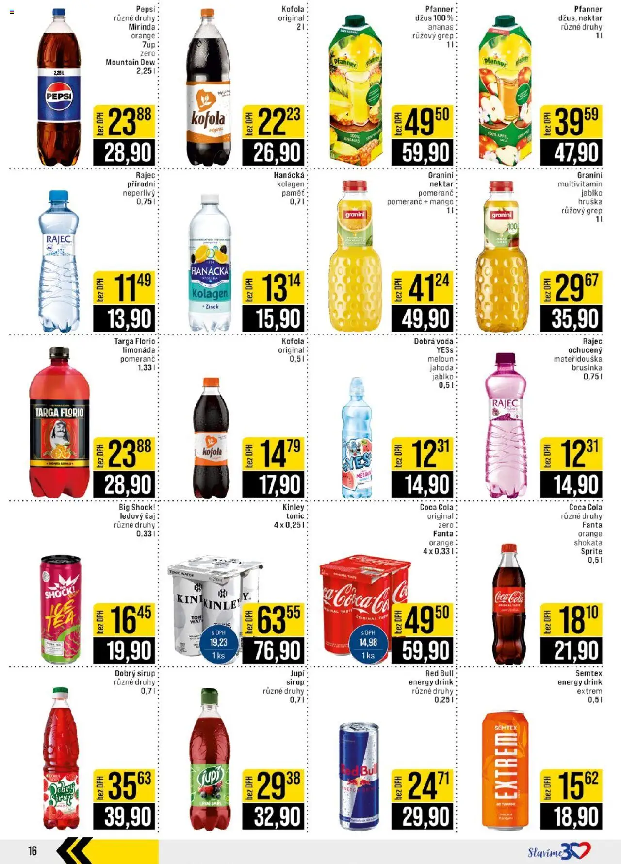 Jip leták - Cash & Carry od 30.07.2025 | Strana: 16 | Produkty: Sirup Jupí, Coca cola, Mountain Dew, Sprite