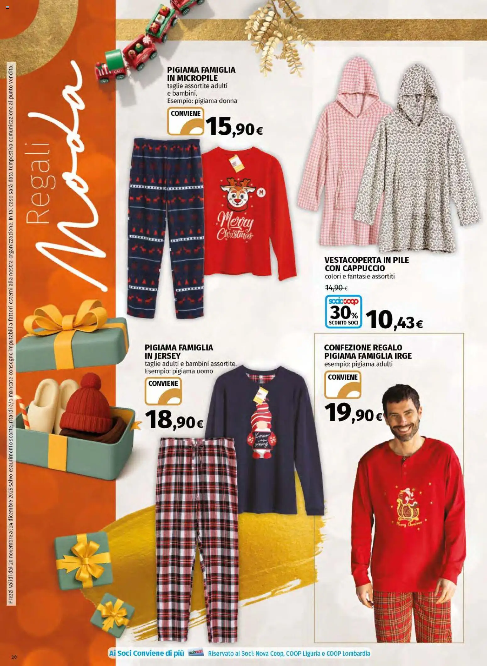 Volantino Ipercoop del 20.11.2025 | Pagina: 20 | Prodotti: Pile, Pigiama, Data, Cappuccio