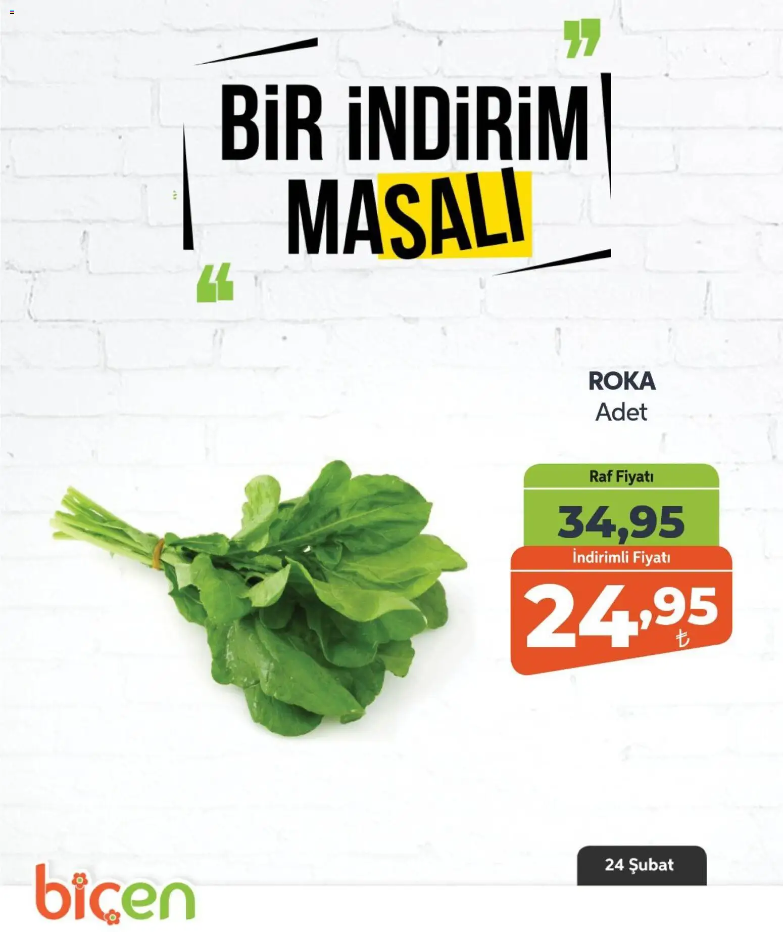 Biçen Market Bir İndirim MaSalı - sebze - 24.02.2026 tarihinden itibaren geçerlidir | Sayfa: 7 | Ürünler: Raf, Roka