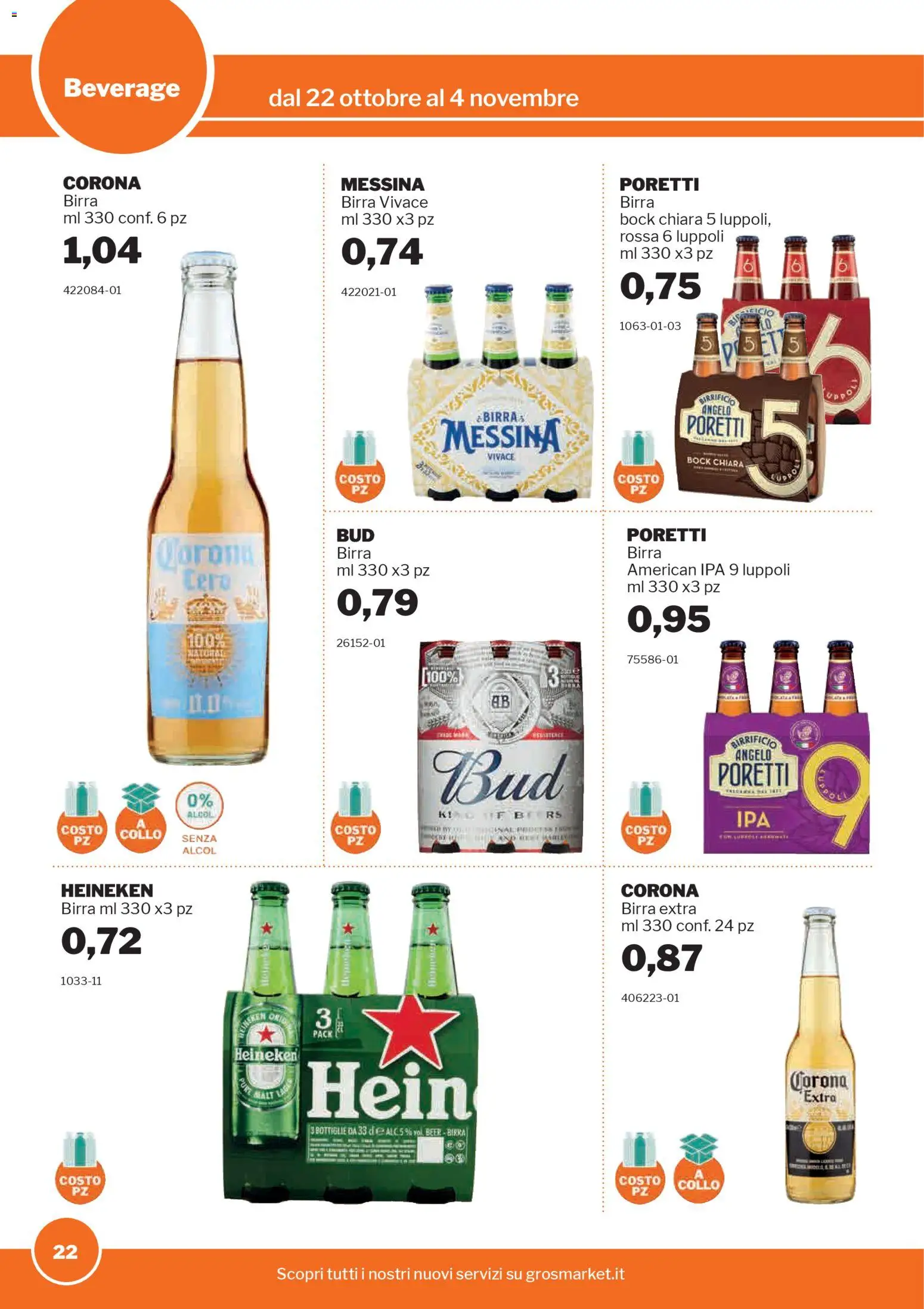 Volantino Sogegross del 22.10.2025 | Pagina: 22 | Prodotti: Birra, Heineken