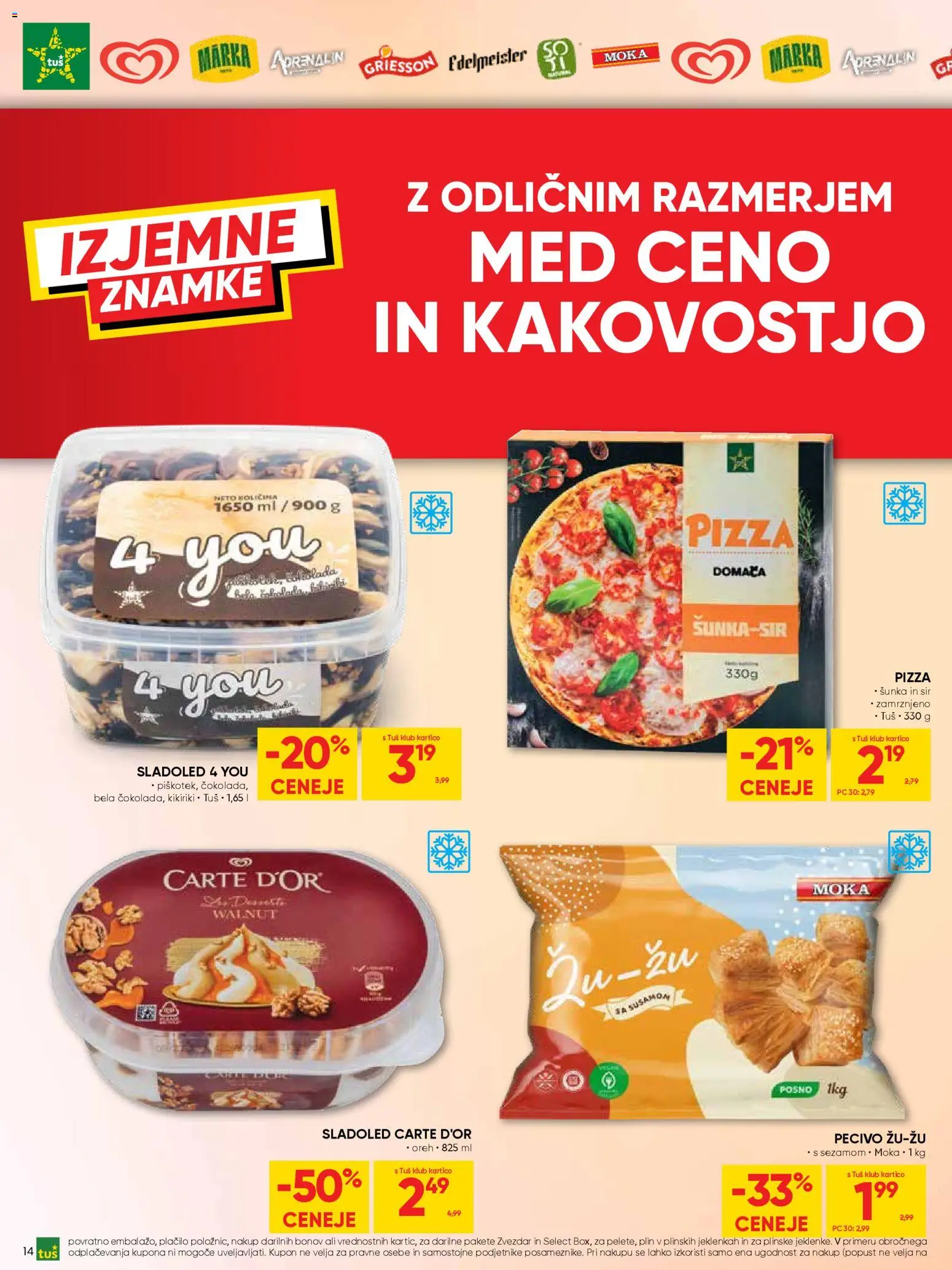 Novi Tuš katalog ponudbe – veljaven od 08.04.2026 | Stran: 14 | Izdelki: Moka, Sir, Sunka, Sladoled