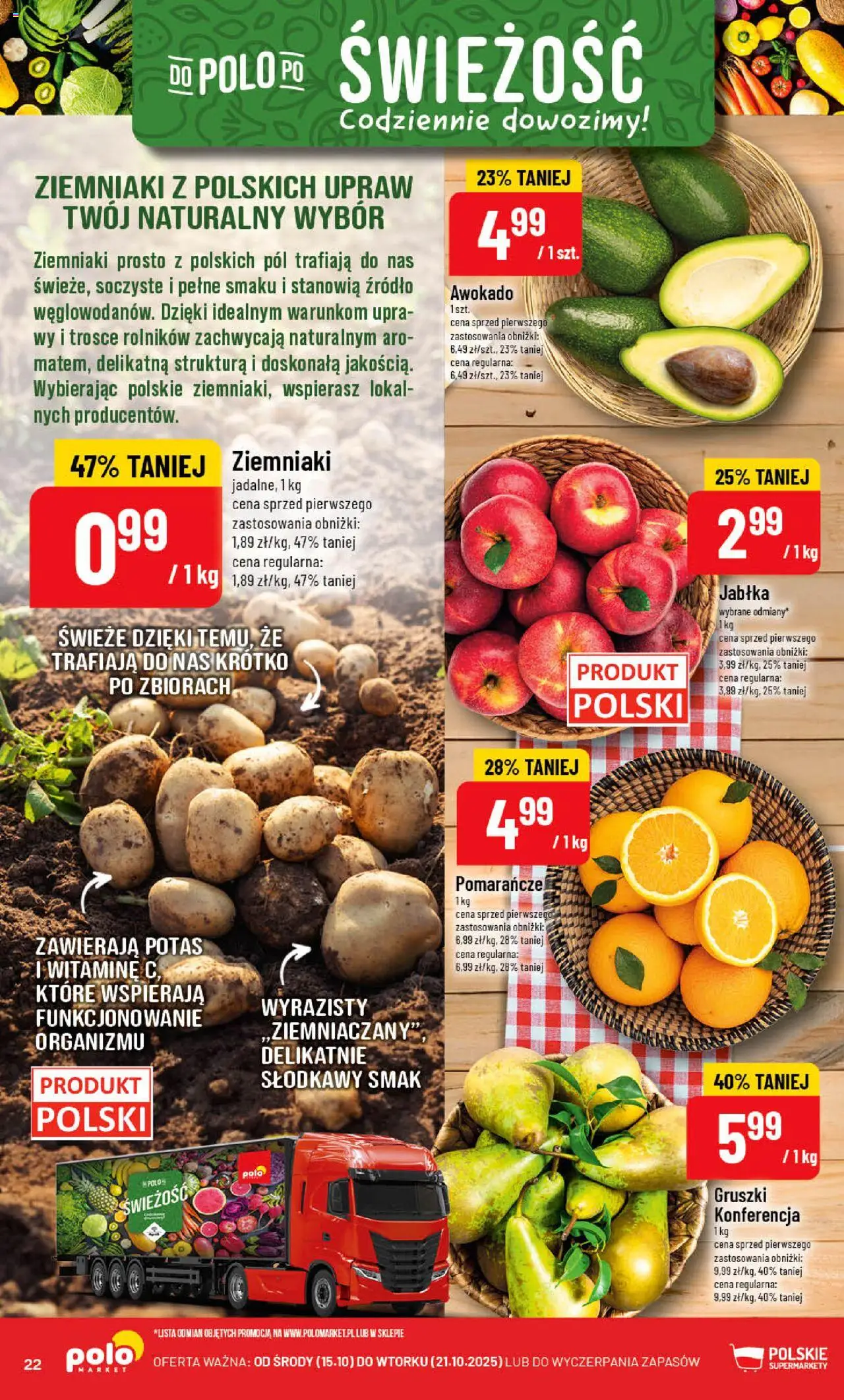 POLOmarket Gazetka od 15.10.2025 | Strona: 22 | Produkty: Jabłka, Pomarańcze, Awokado, Ziemniaki