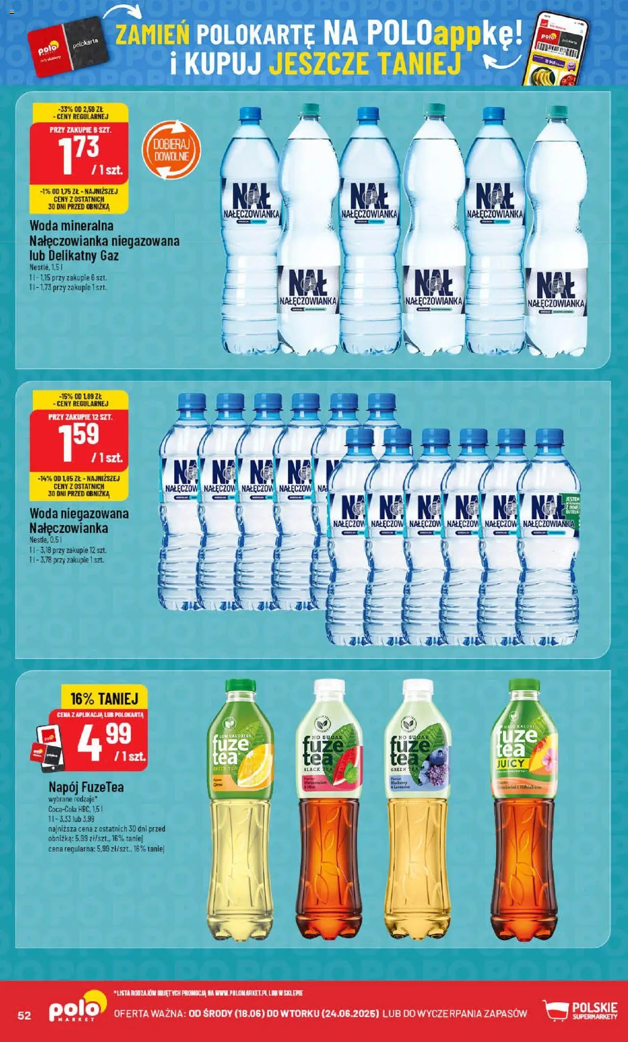 POLOmarket Gazetka od 18.06.2025 | Strona: 52 | Produkty: Woda mineralna Nałęczowianka, Woda niegazowana, Woda