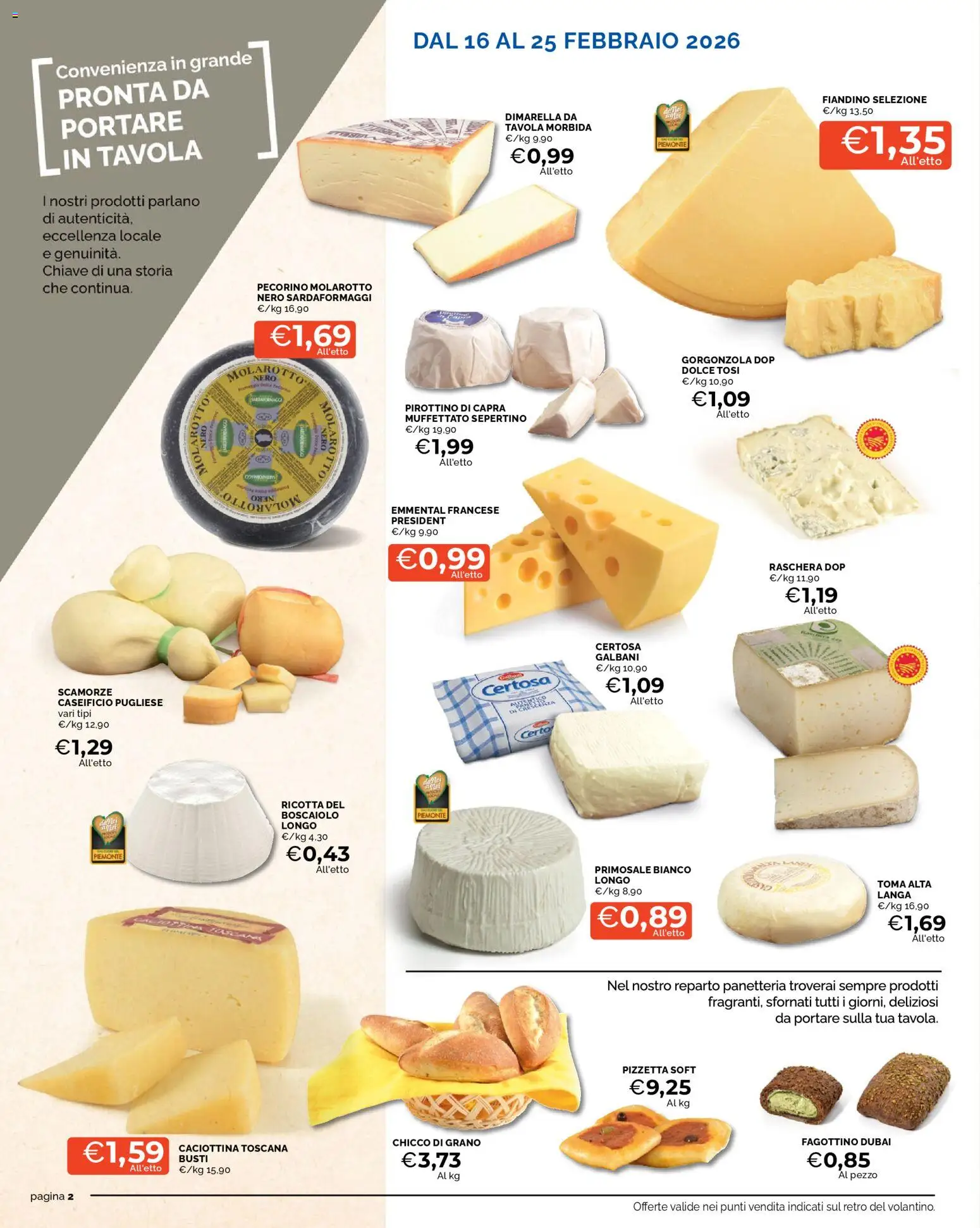 Volantino Mercatò del 16.02.2026 | Pagina: 2 | Prodotti: Ricotta, Gorgonzola, Pecorino, Emmental