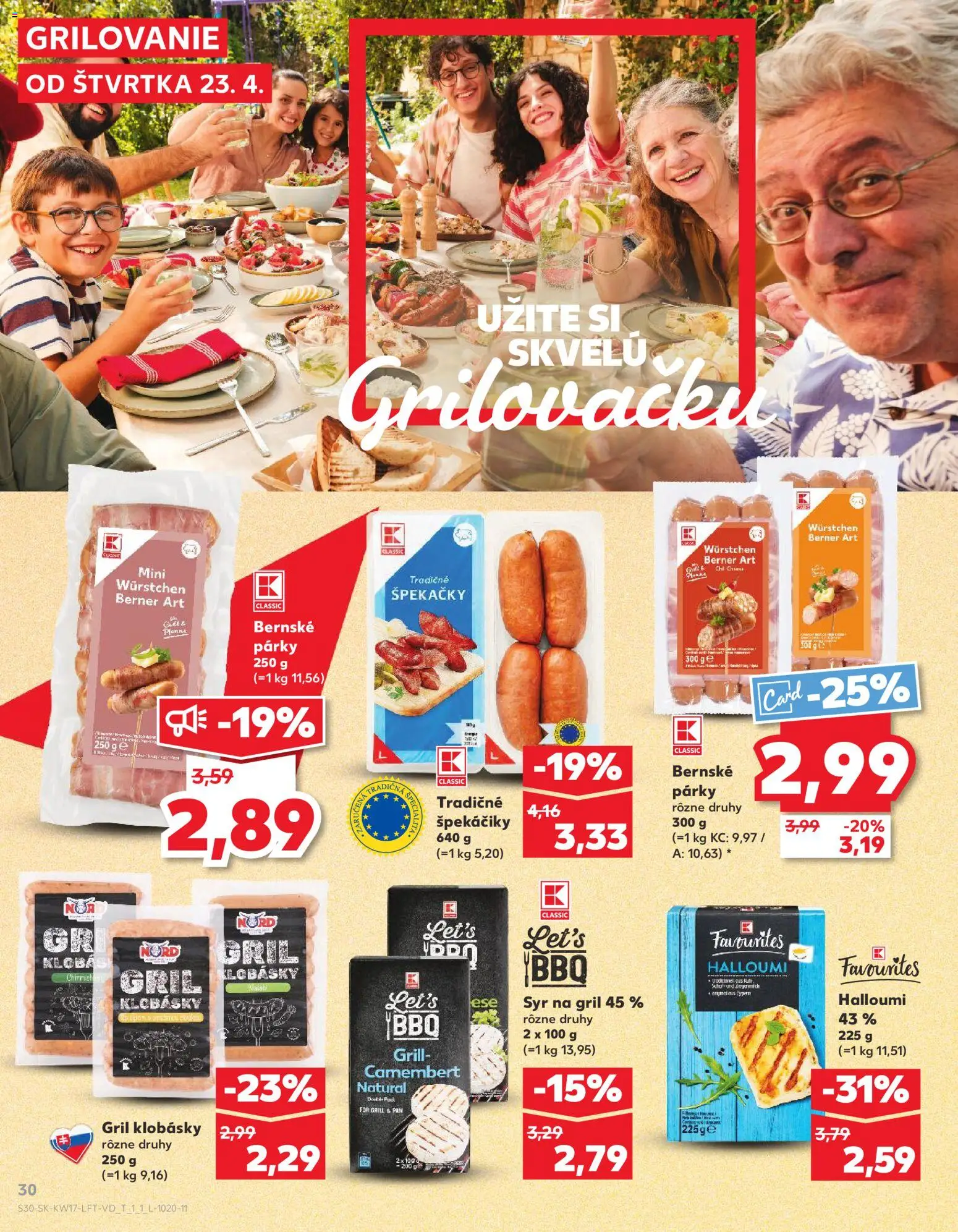 Nové Kaufland akcie – leták je platný od 23.04.2026 | Strana: 30 | Produkty: Gril, Syr, Párky
