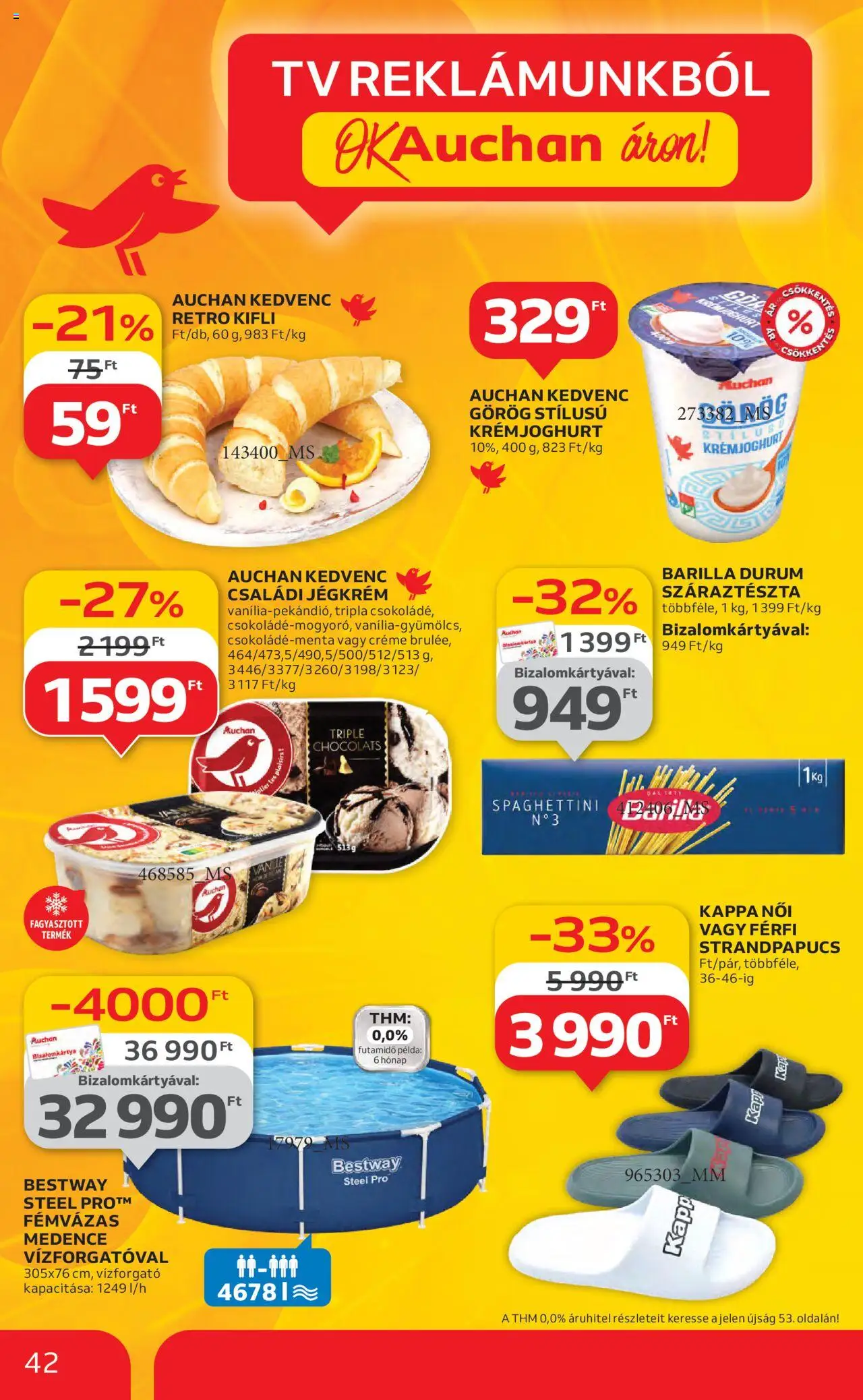 Auchan akciós ujság - amely érvényes a következő dátumtól: 26.06.2025 | Oldal: 42 | Termékek: Strandpapucs, Kifli, Medence, Száraztészta
