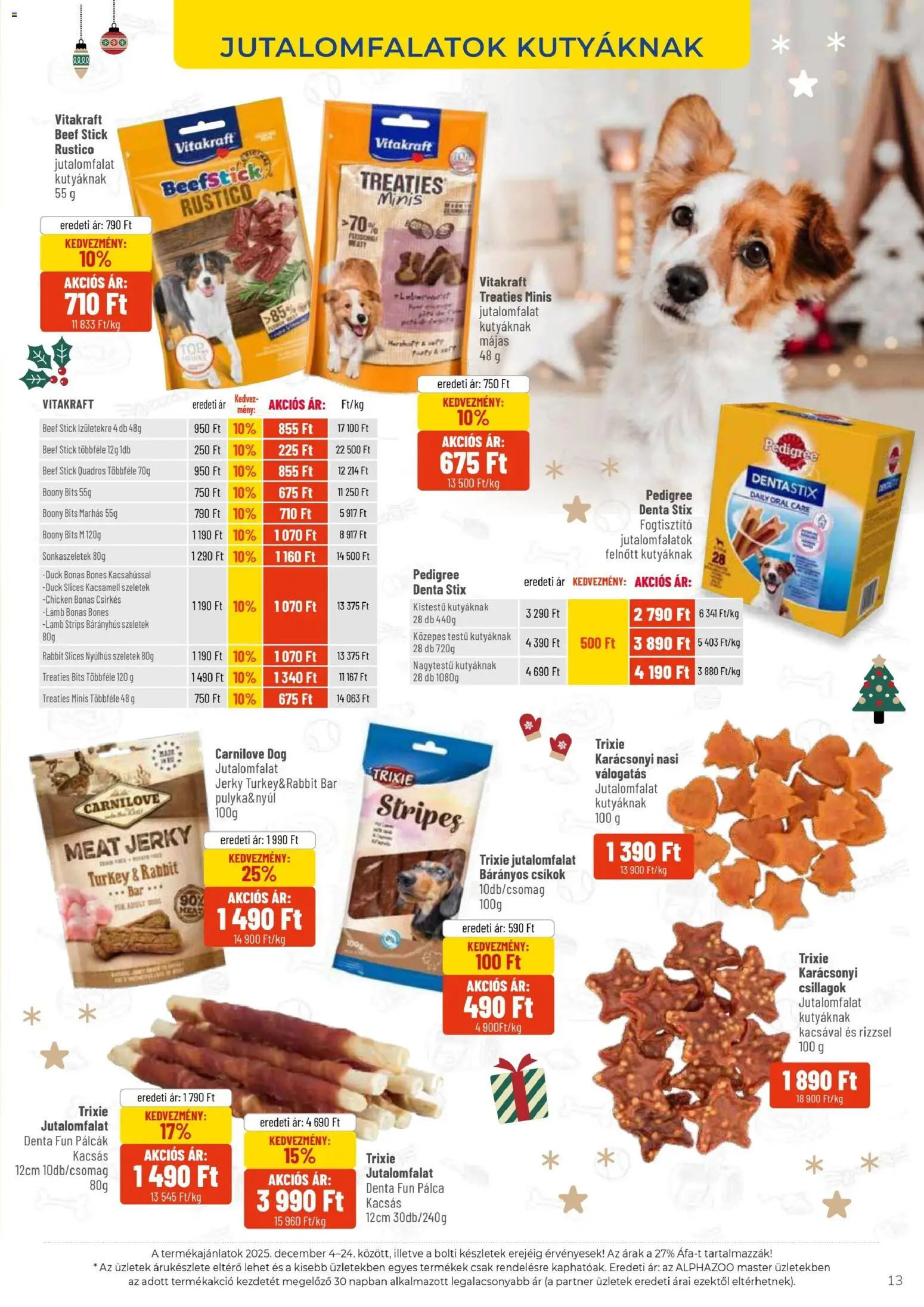 AlphaZoo akciós ujság - amely érvényes a következő dátumtól: 04.12.2025 | Oldal: 13 | Termékek: Kacsamell, Bárányhús, Nyúlhús