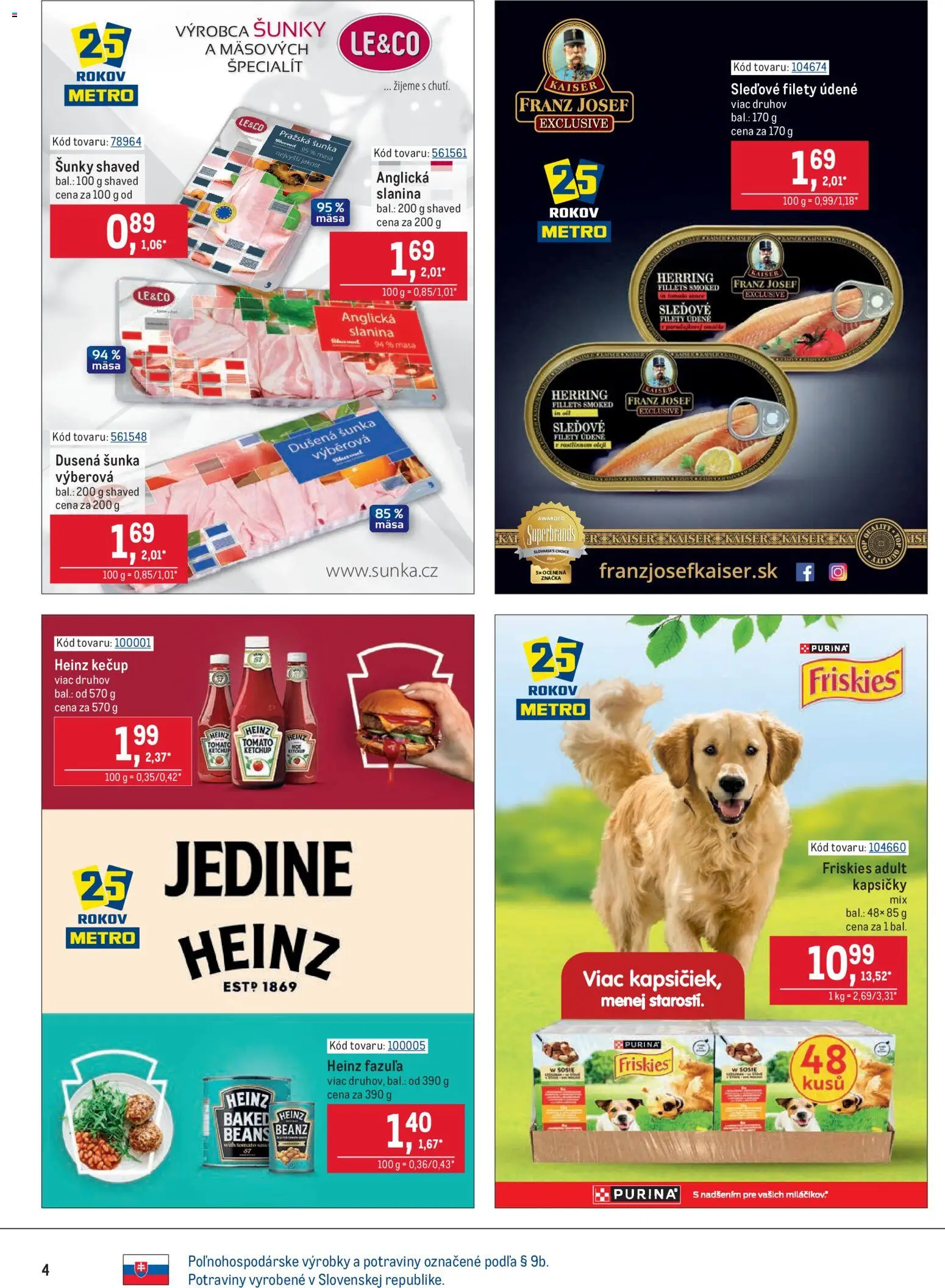 Nové Metro akcie – leták je platný od 05.11.2025 | Strana: 4 | Produkty: Friskies, Šunka, Slanina, Kečup