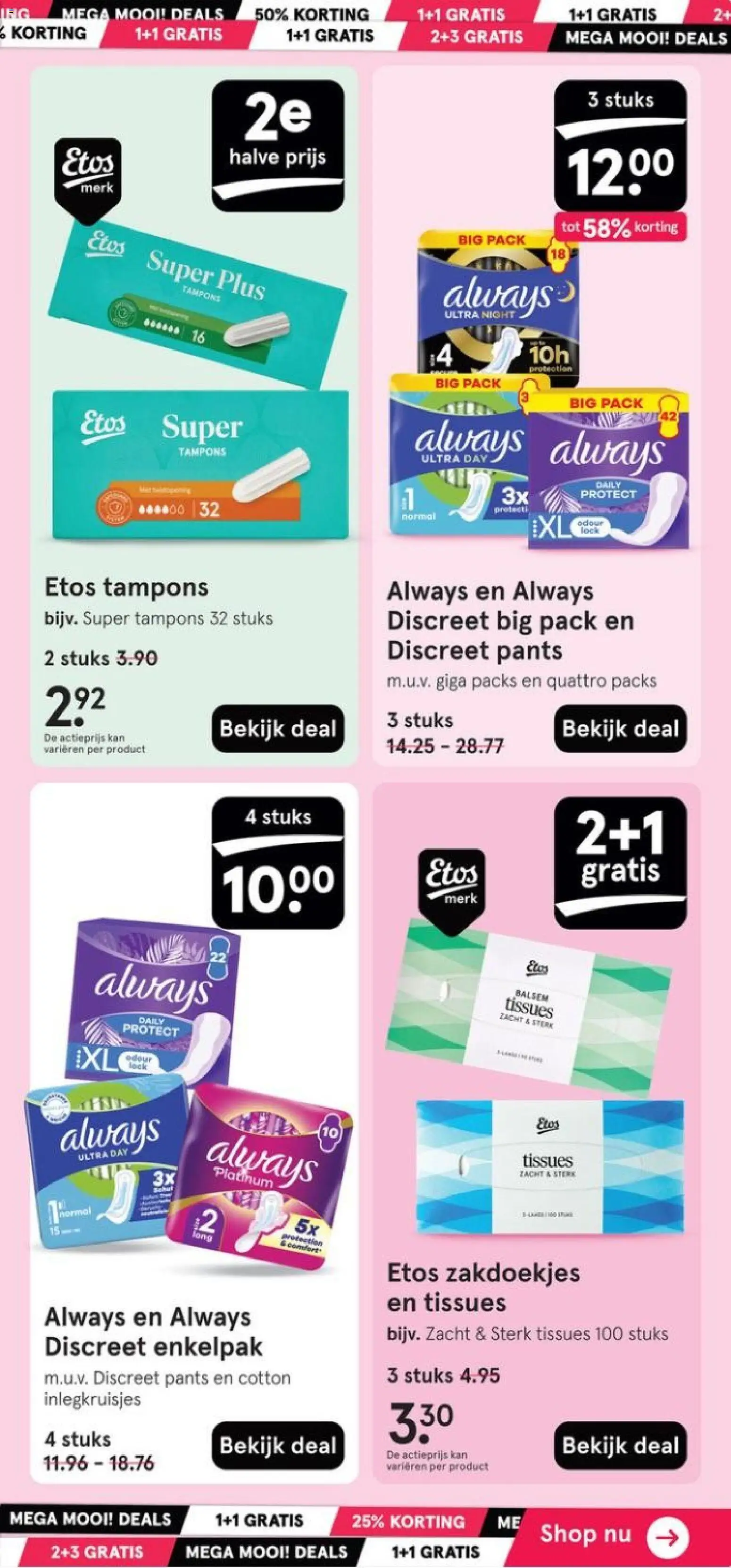 {H1} | Pagina: 39 | Producten: Kan, Tissues, Tampons