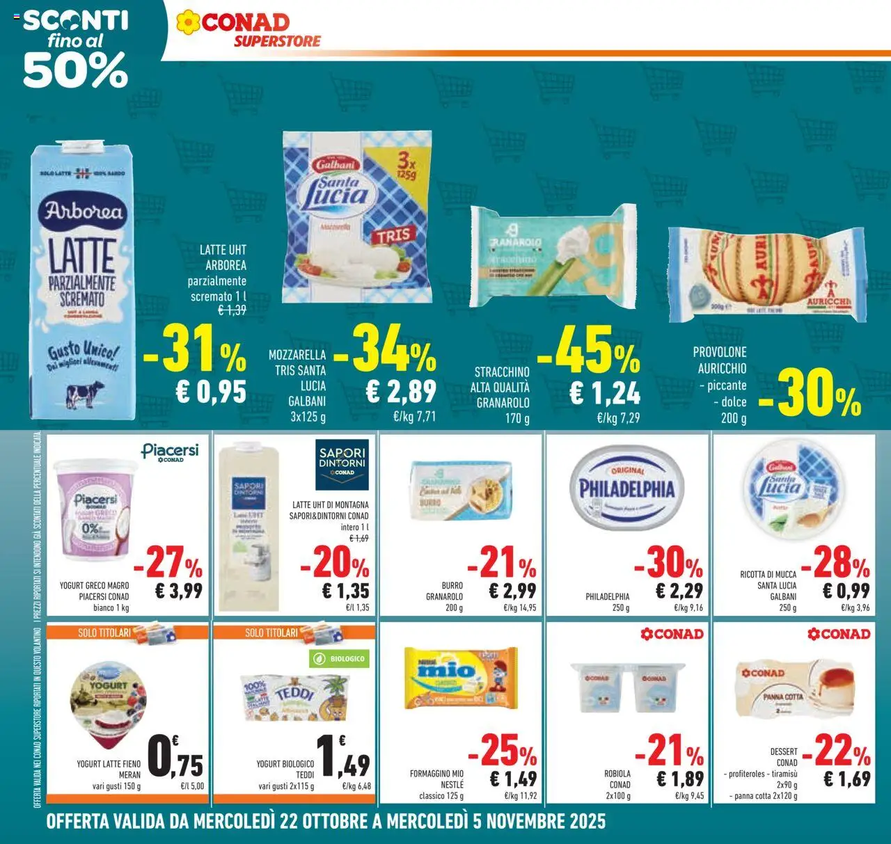 Volantino Conad del 22.10.2025 | Pagina: 16 | Prodotti: Provolone, Yogurt, Panna, Mozzarella