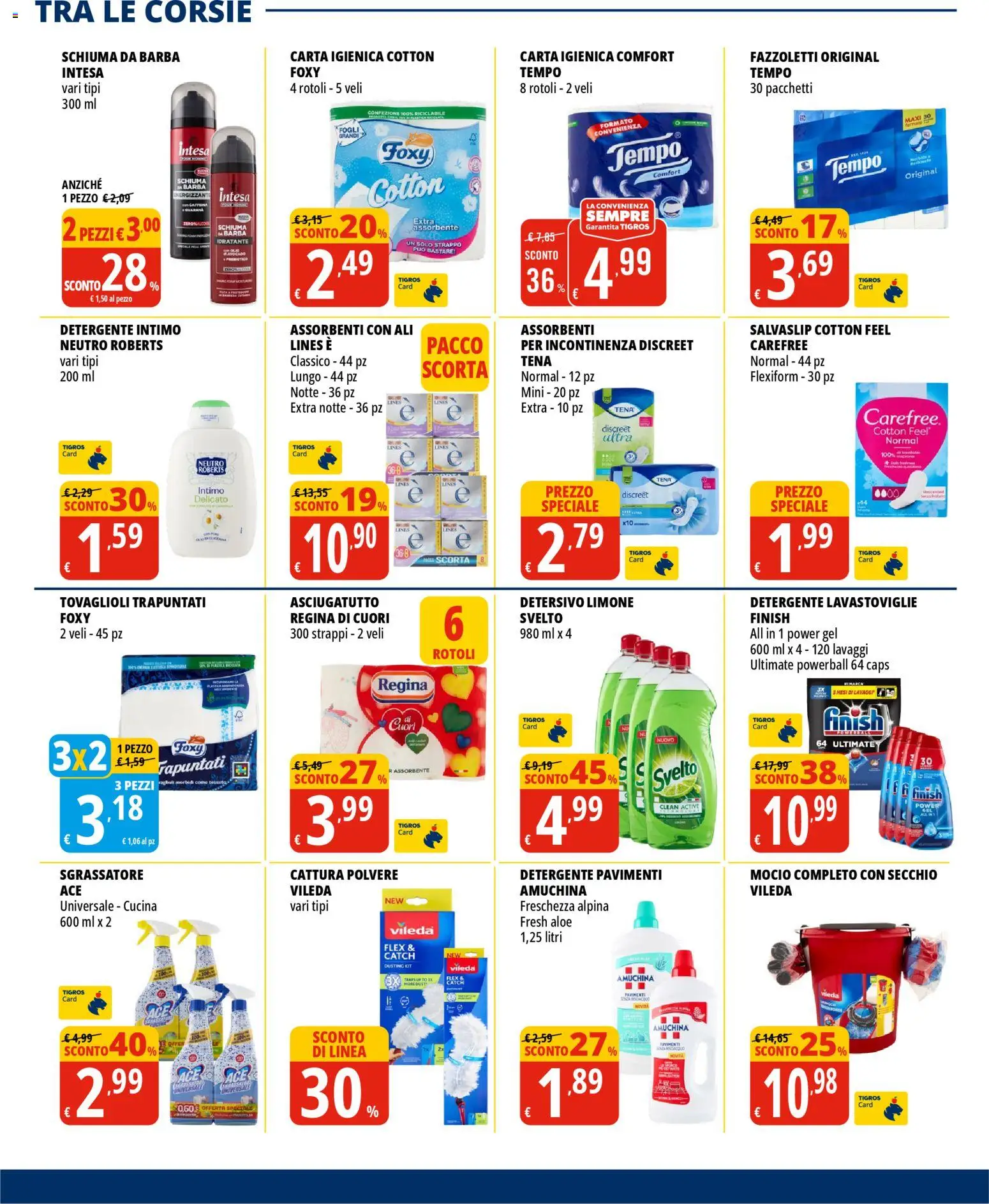 Volantino Tigros del 22.04.2026 | Pagina: 21 | Prodotti: Schiuma da barba, Mocio, Sgrassatore, Lavastoviglie