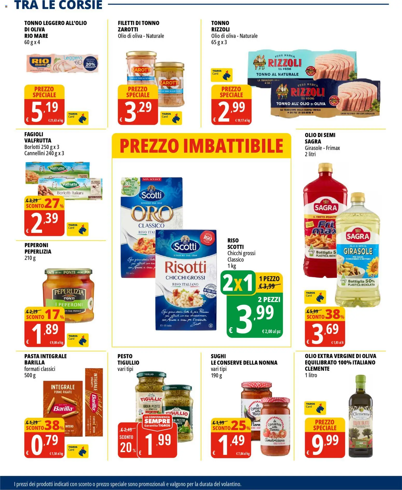 Volantino Tigros del 26.11.2025 | Pagina: 24 | Prodotti: Pancetta, Pasta, Bottiglia, Olio di Oliva