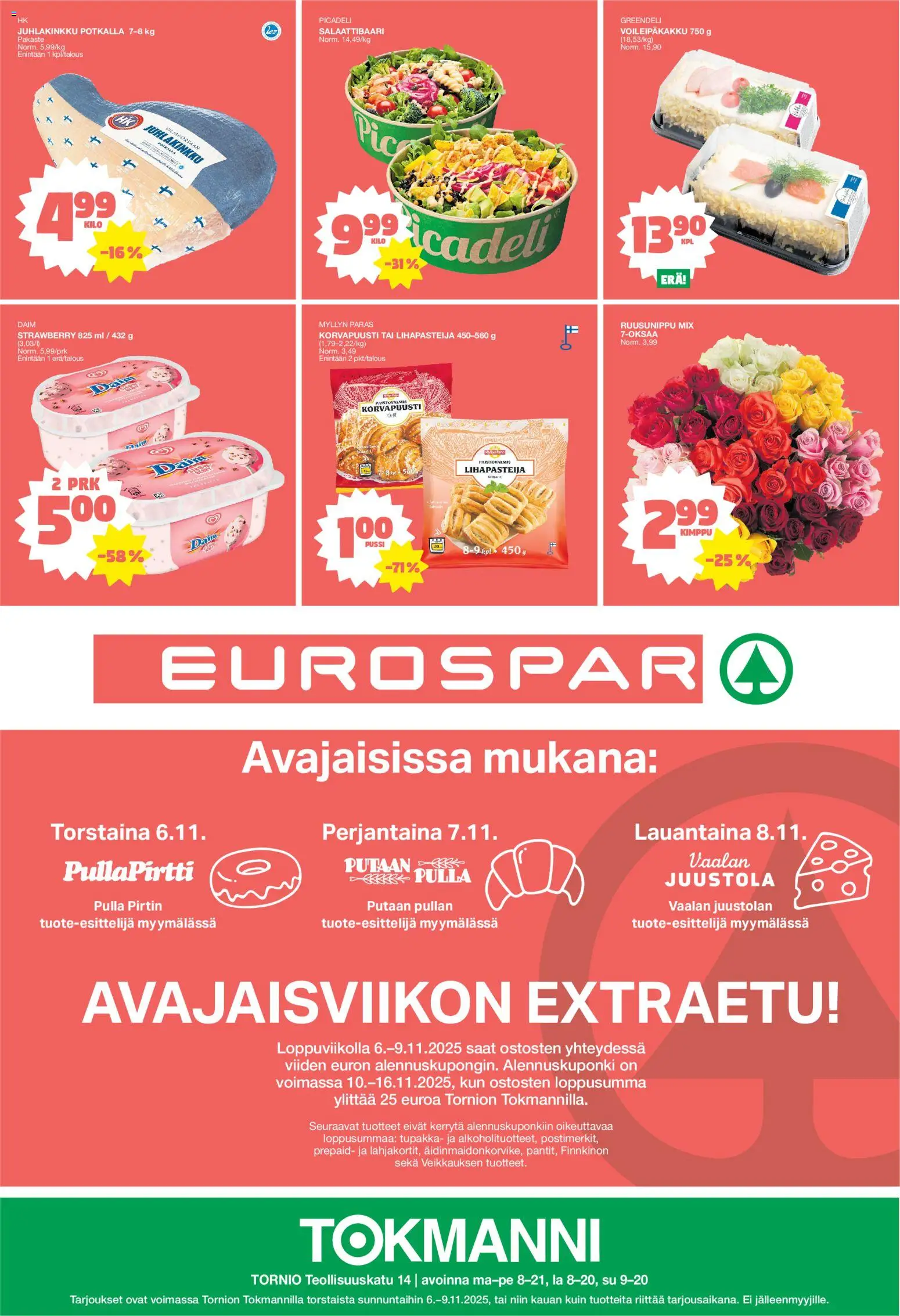 Tokmanni - Tornio EUROSPAR Avajaistarjoukset – voimassa 06.11.2025 alkaen | Sivu: 8 | Tuotteet: Pulla