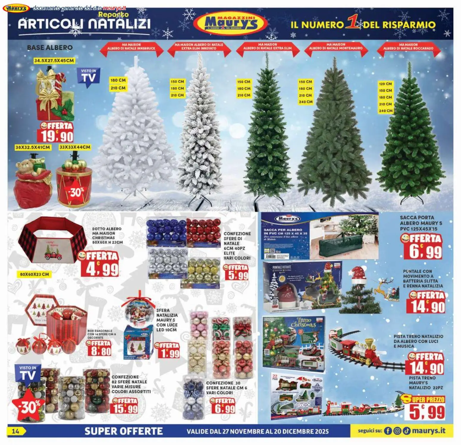 Volantino Maury's del 27.11.2025 | Pagina: 14 | Prodotti: Albero di natale, Batteria